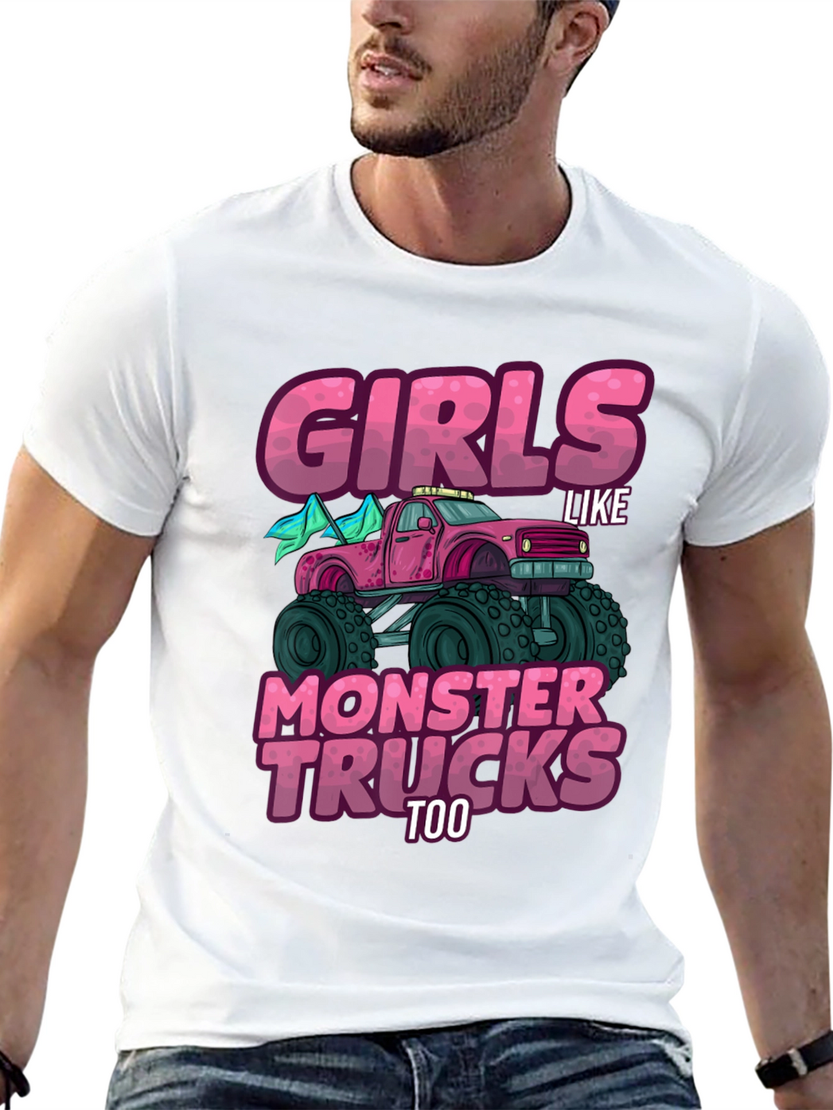 Girls Like Monster Trucks Too - Graphic Tee