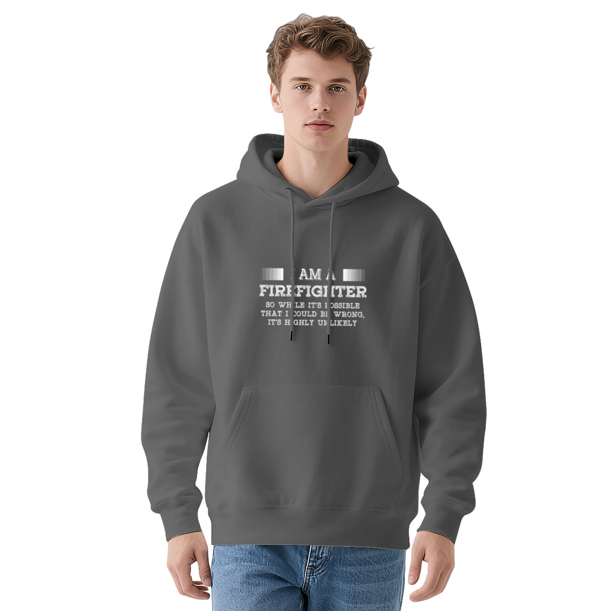 I Am A Firefighter Slogan Warm Hoodie, Fireman Pride Daily Comfort Top