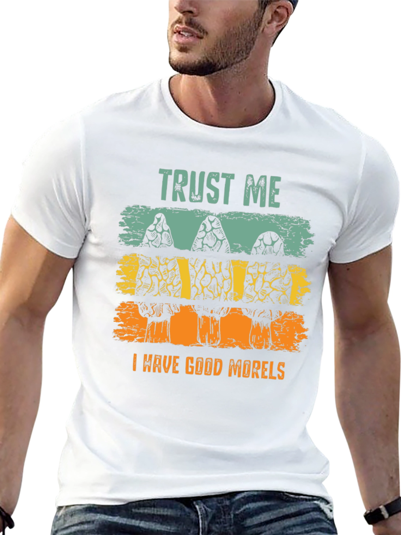Trust Me Good Morels T-Shirt