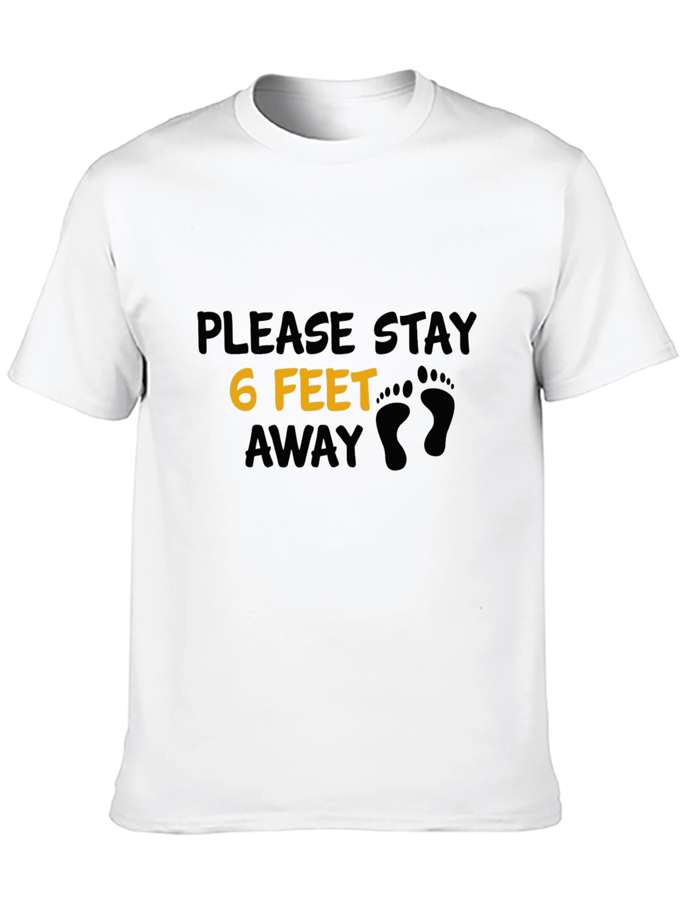 Social Distancing T-Shirt - 6 Feet Away Graphic Tee
