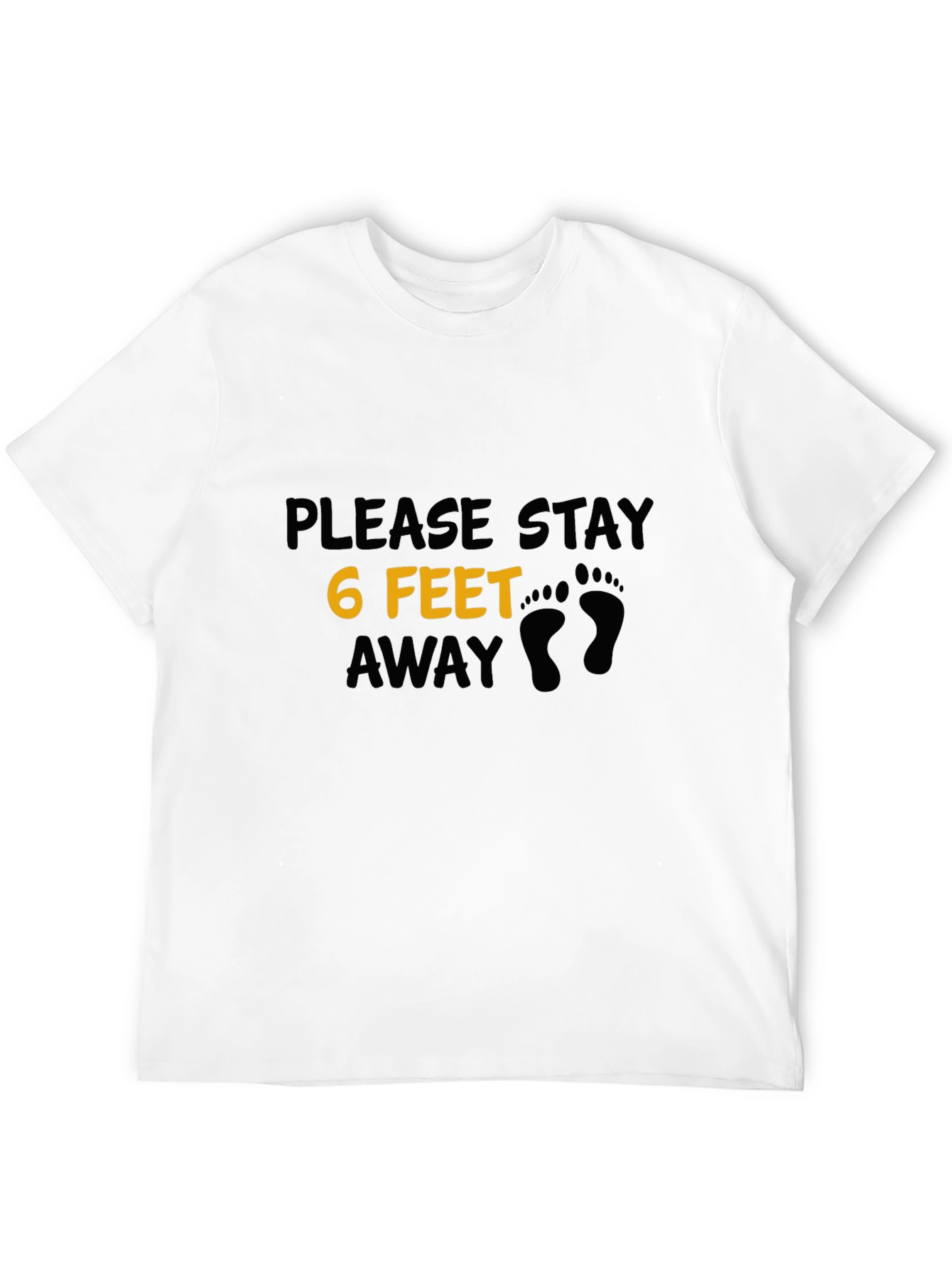 Social Distancing T-Shirt - 6 Feet Away Graphic Tee