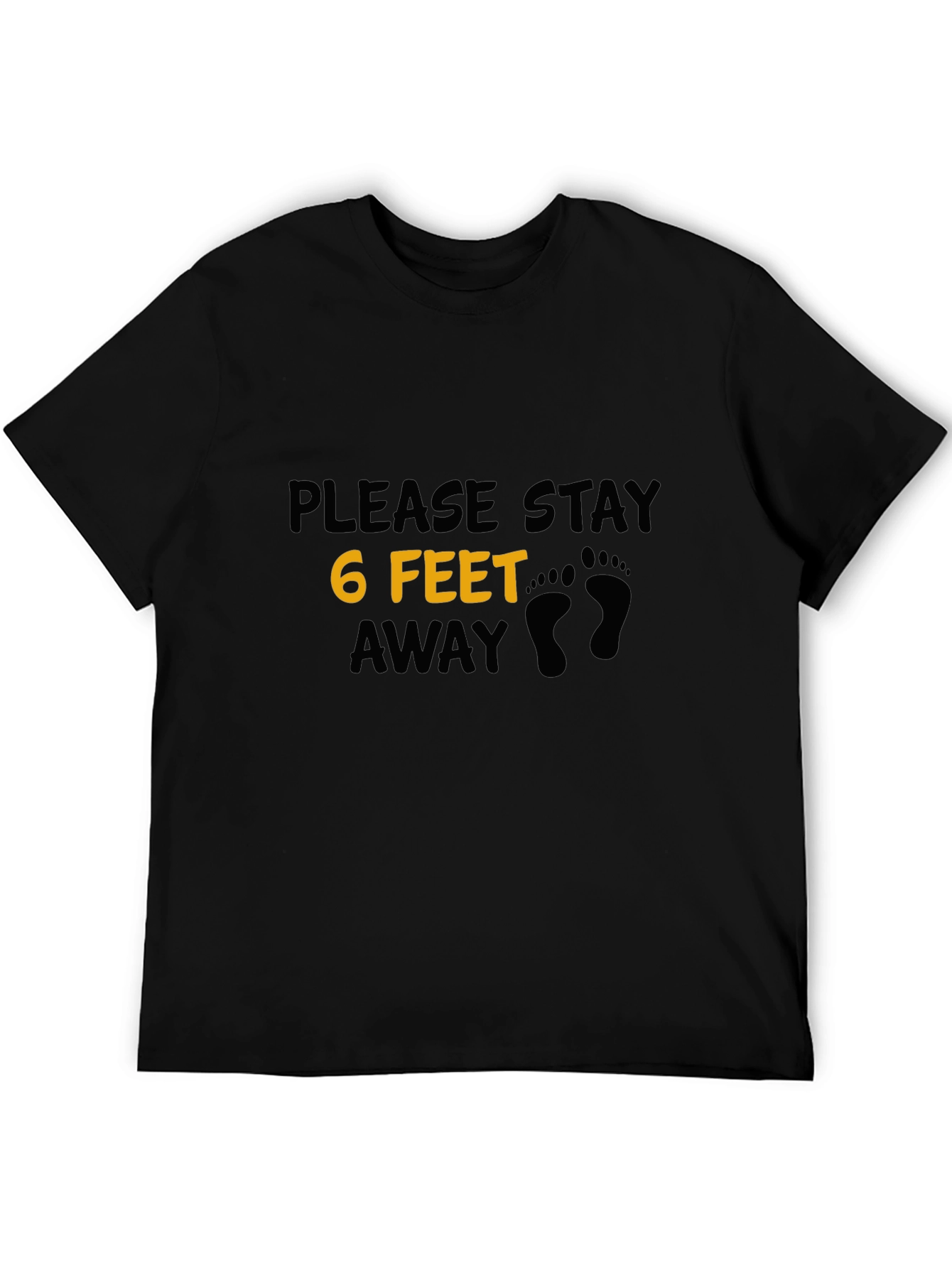 Social Distancing T-Shirt - 6 Feet Away Graphic Tee