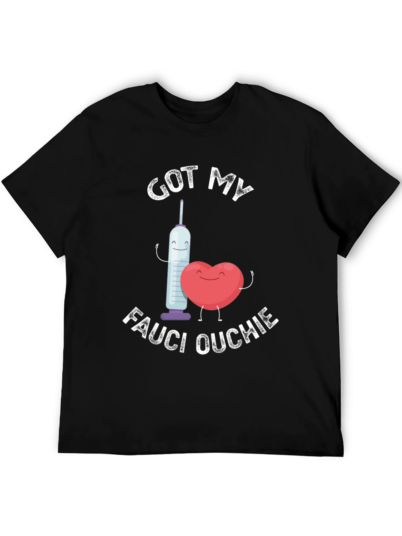 Got My Fauci Ouchie T-Shirt Funny Vaccine Tee