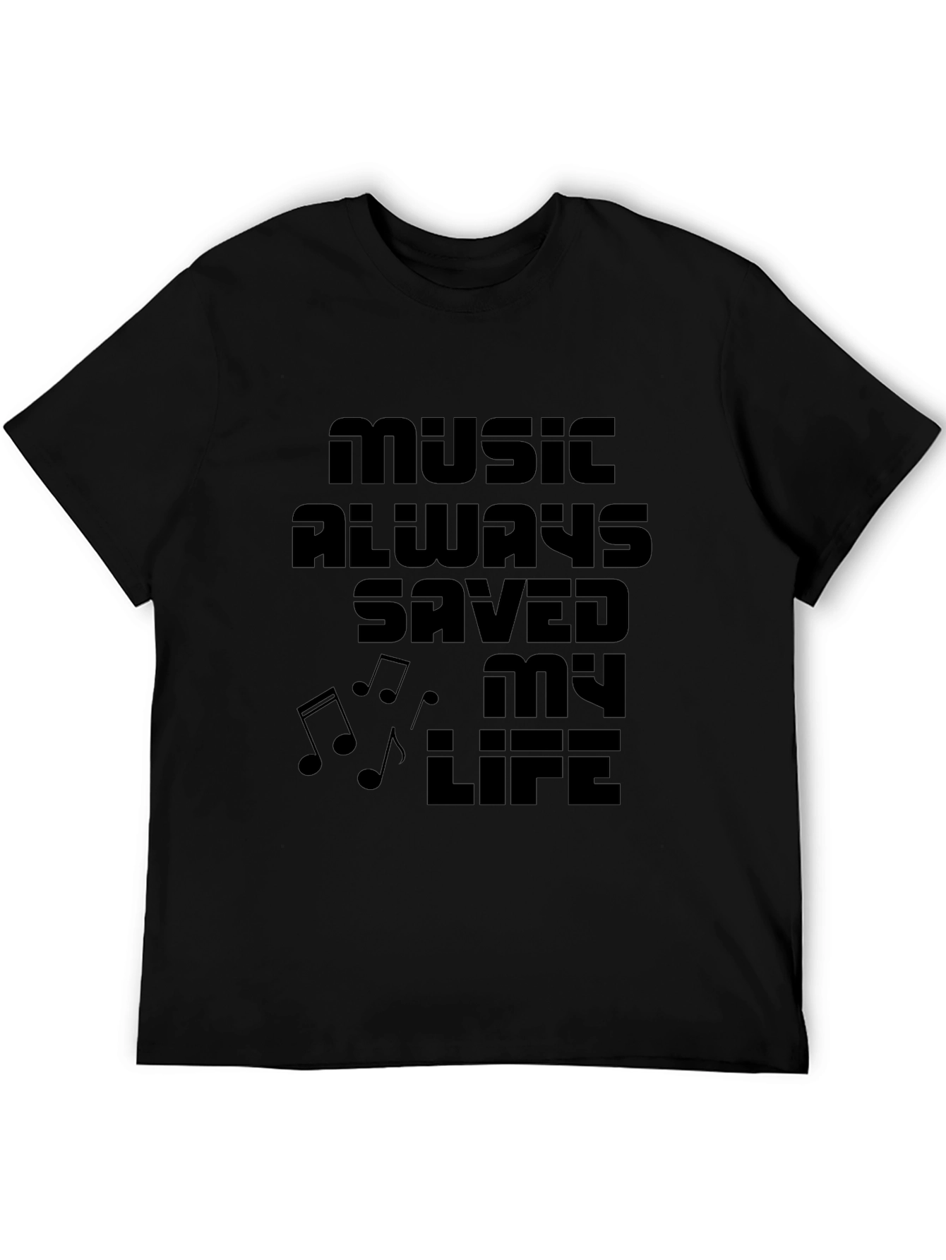 Music Saved My Life T-Shirt - Black Graphic Tee