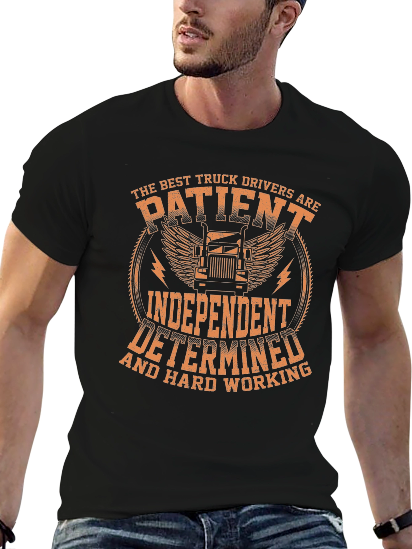 Truck Driver Black T-Shirt: Patient Independent Determined