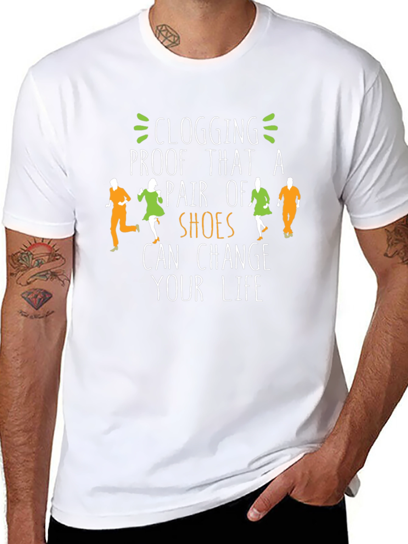 Clogging Shoes Change Your Life T-Shirt
