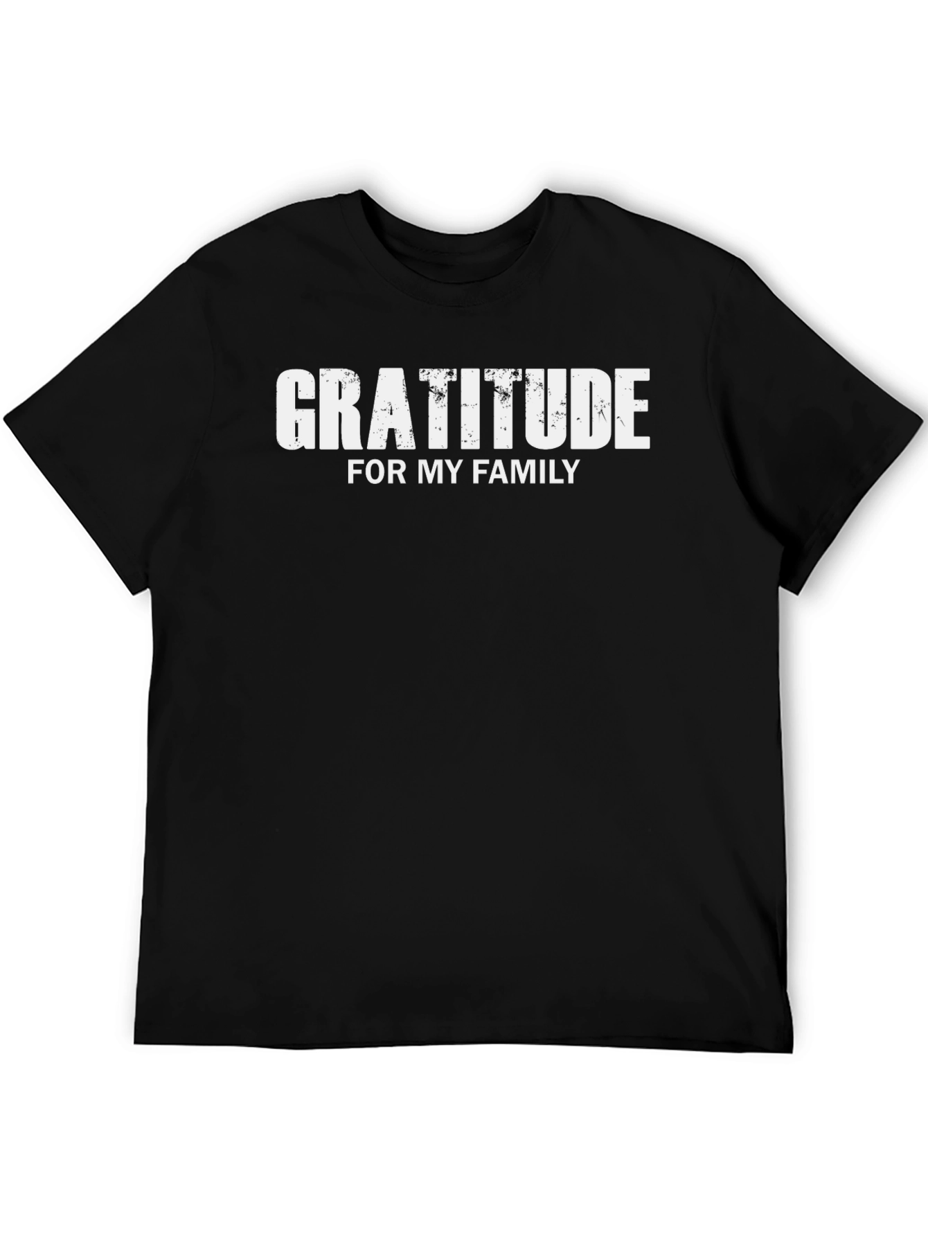 Gratitude for My Family Black T-Shirt