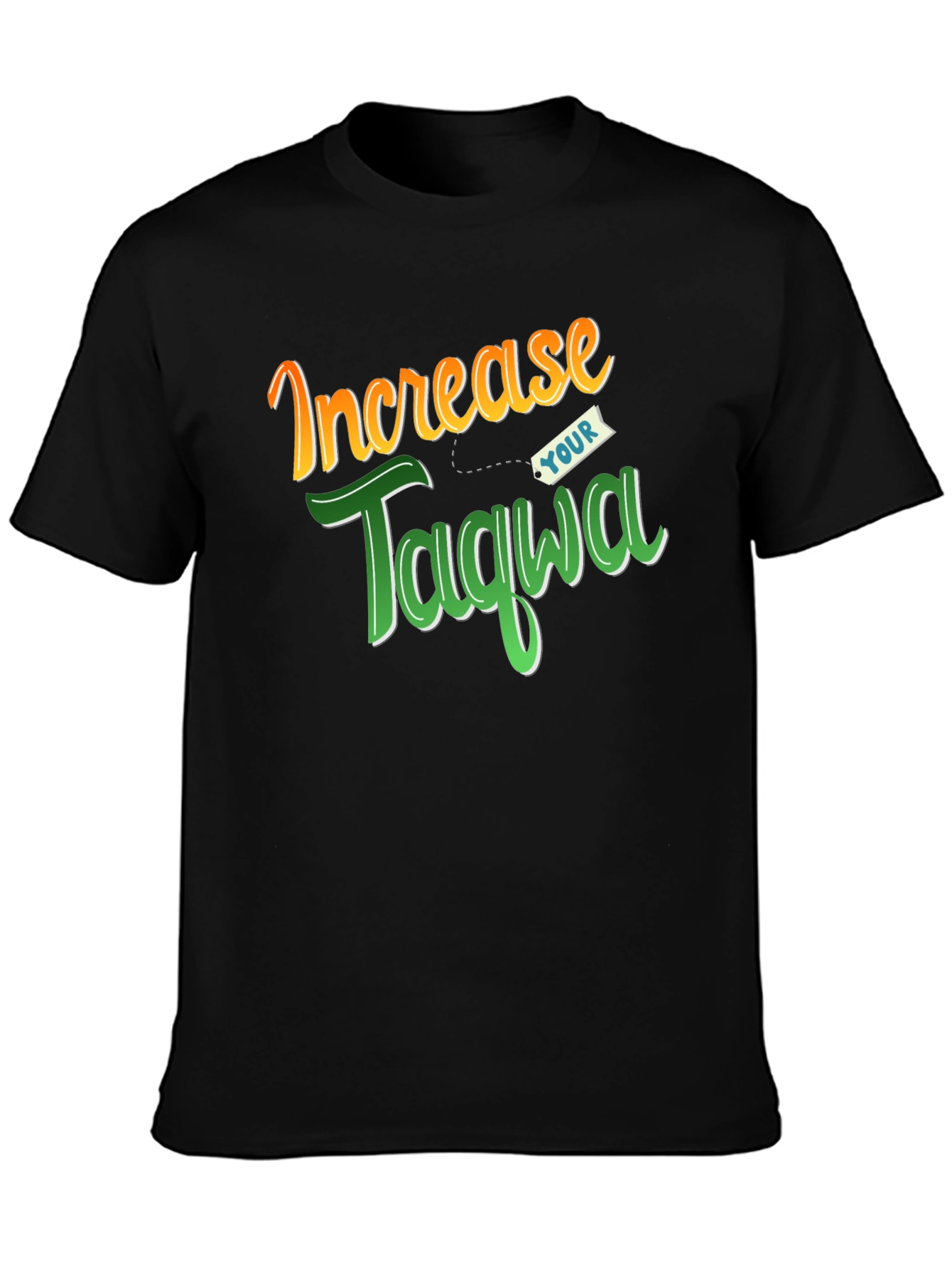 Increase Your Taqwa T-Shirt - Stylish Islamic Tee