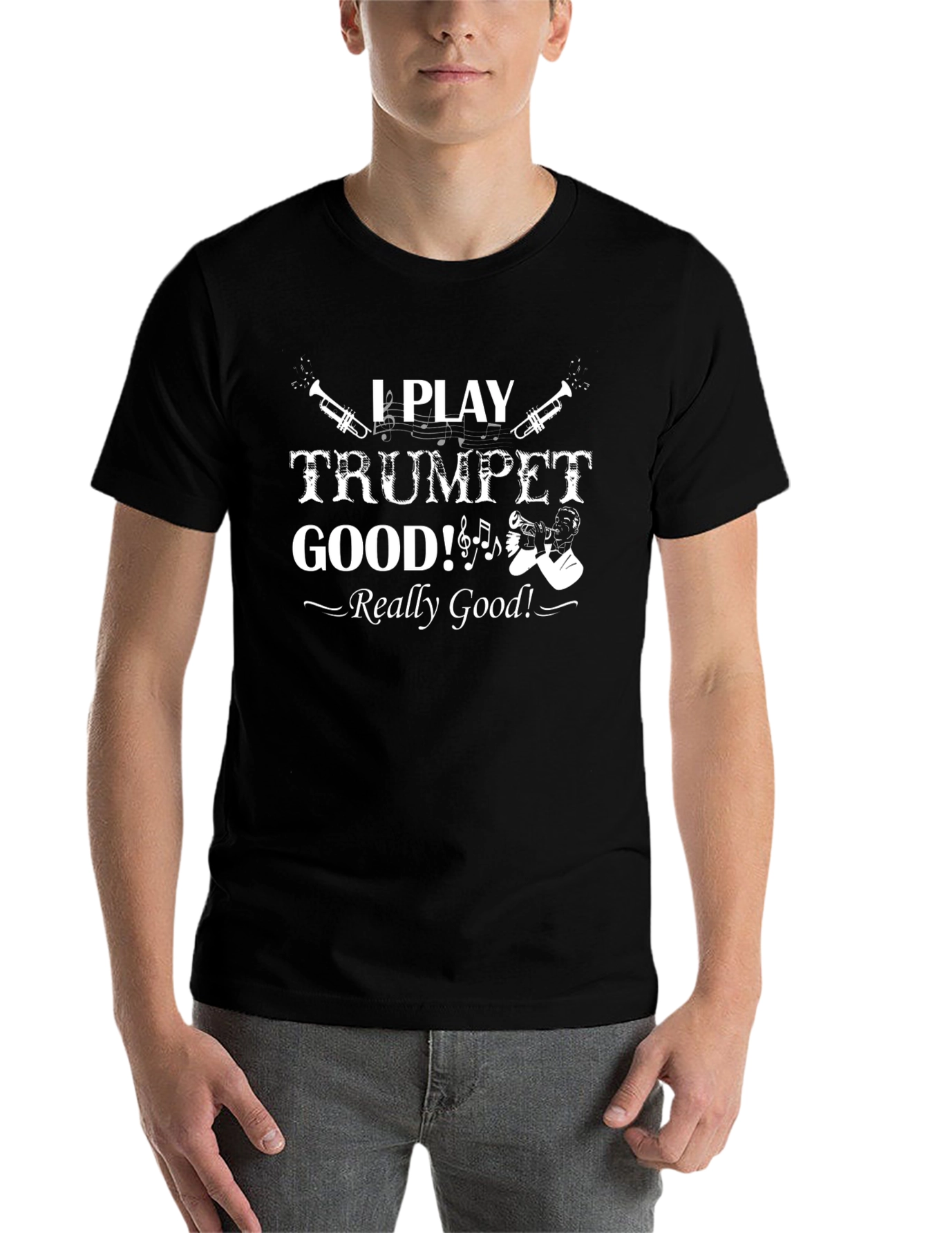I Play Trumpet Good Black T-Shirt