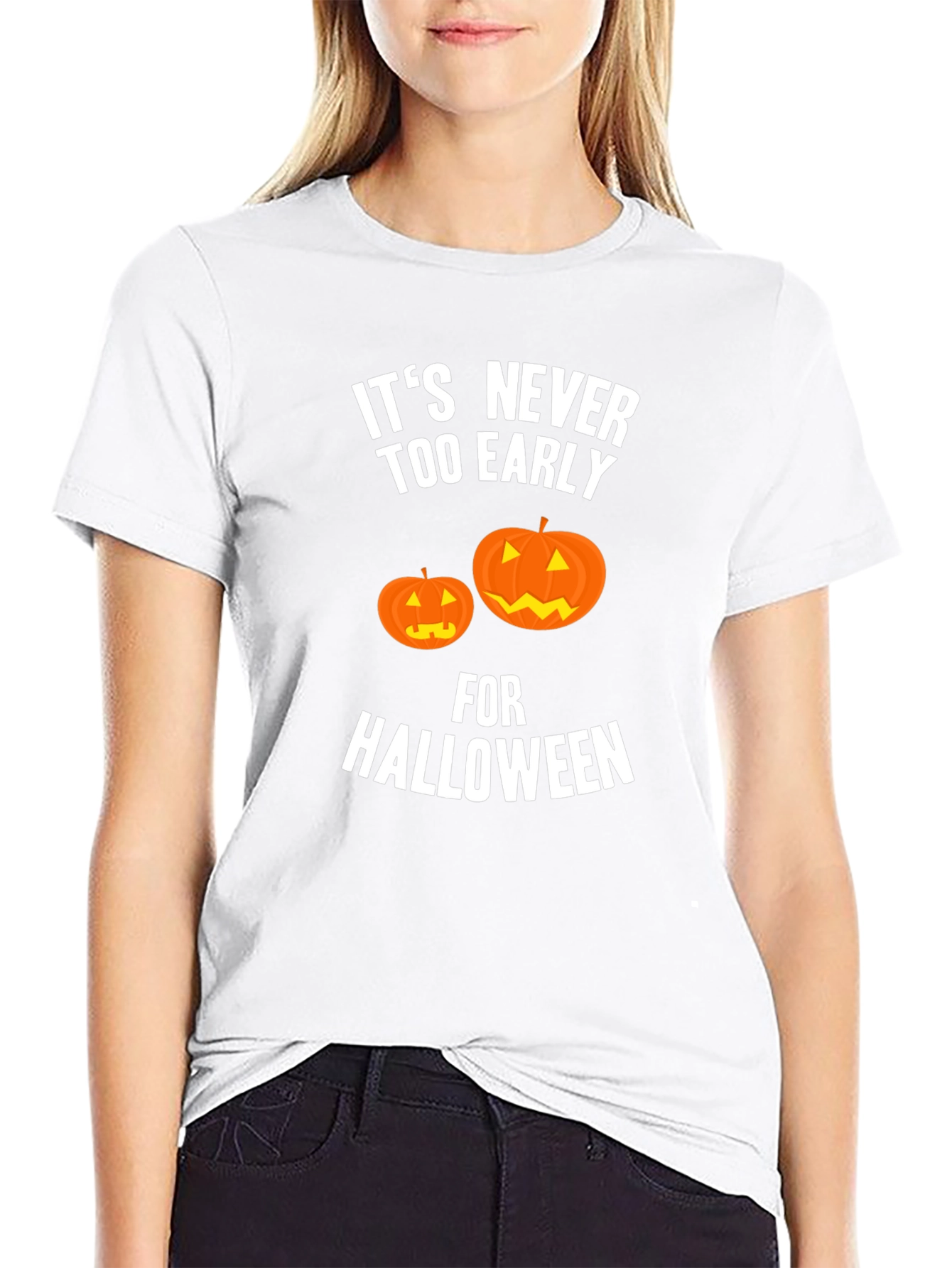 Halloween T-Shirt - Its Never Too Early