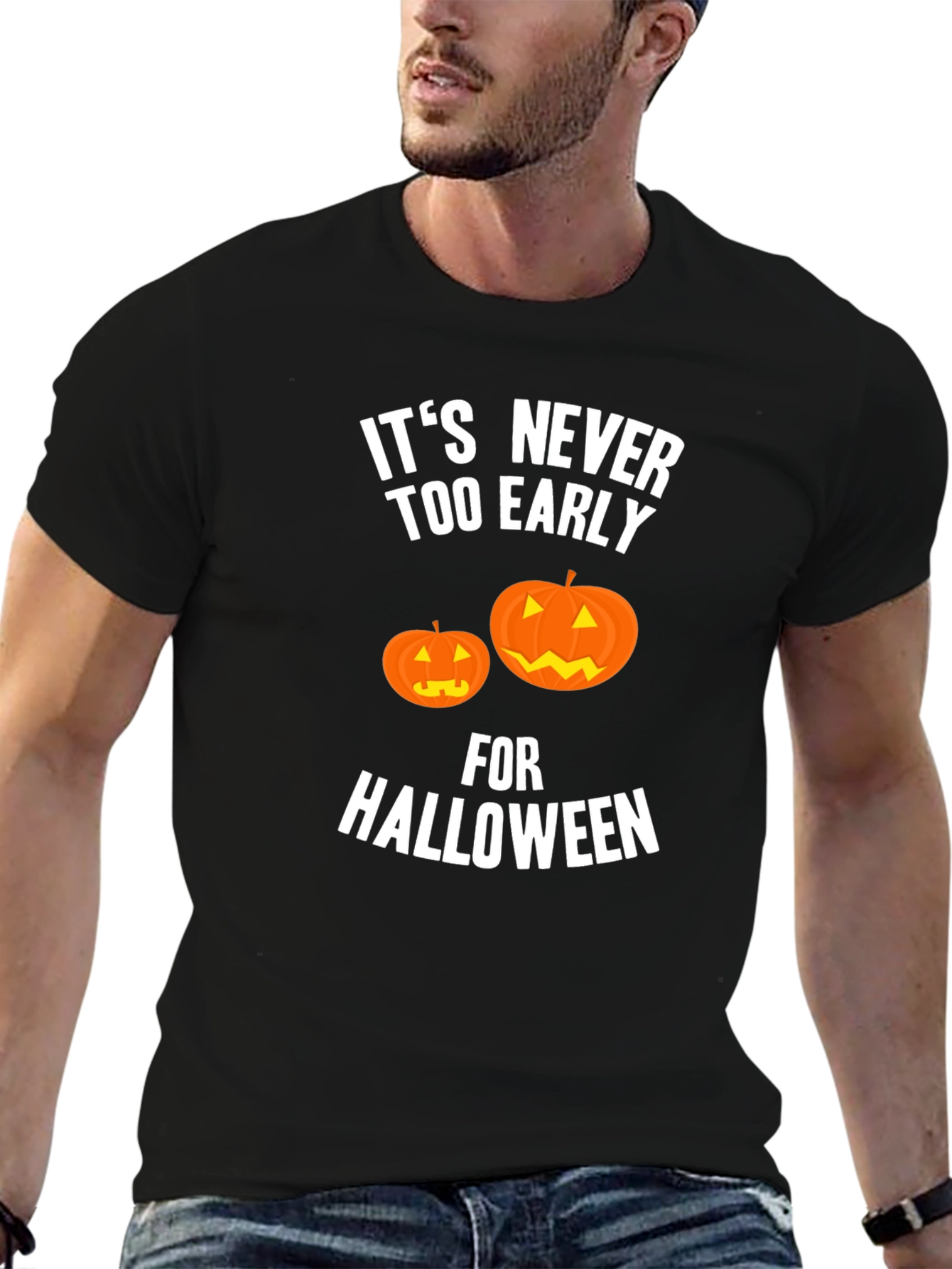 Halloween T-Shirt - Its Never Too Early