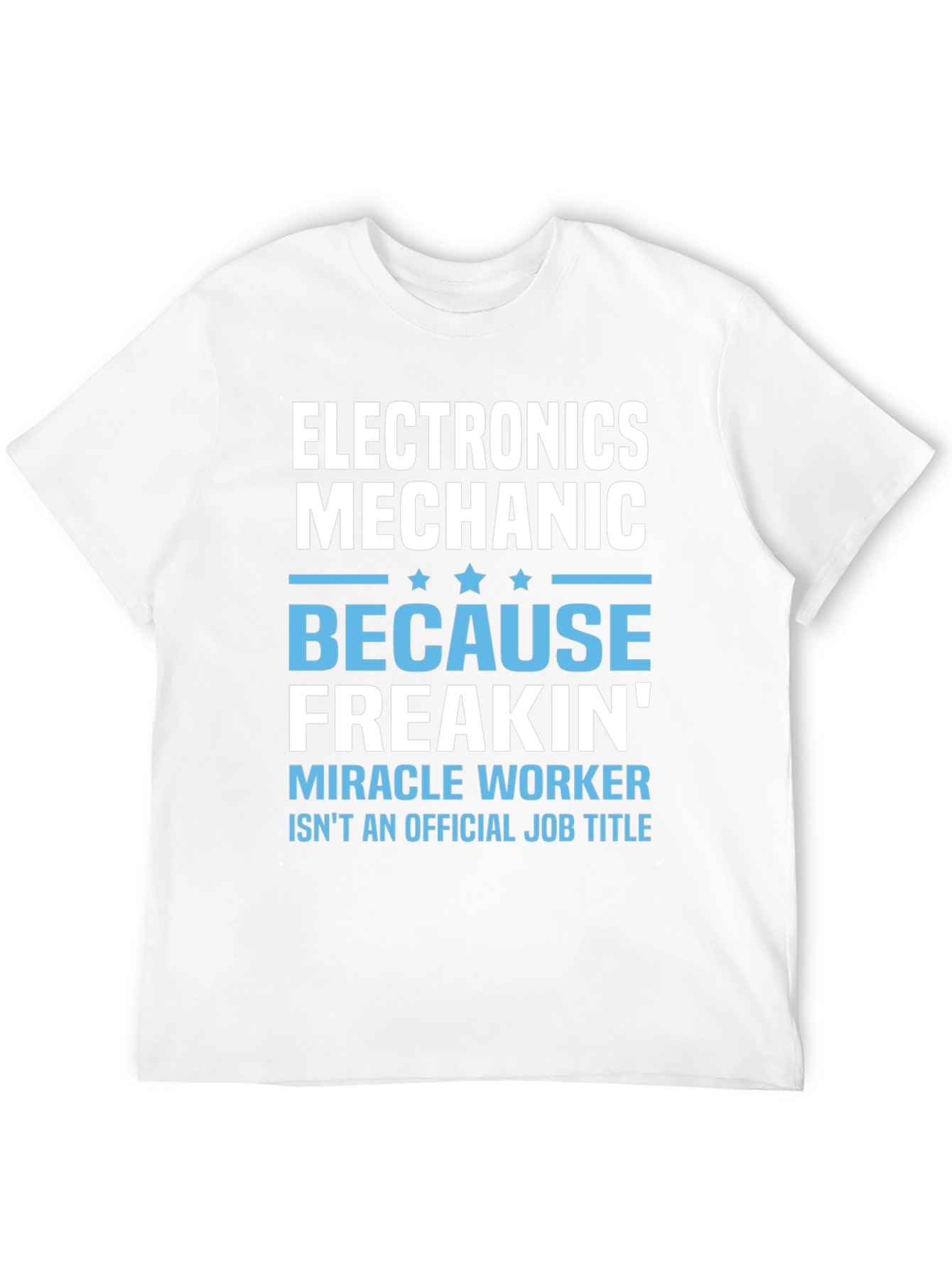 Electronics Mechanic Graphic T-Shirt