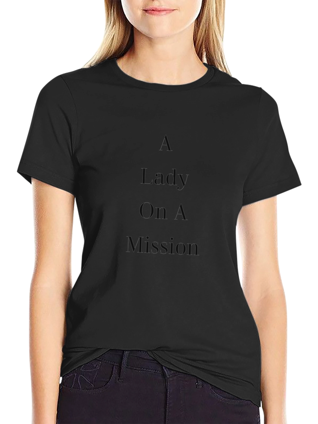 A Lady On A Mission Black T-Shirt