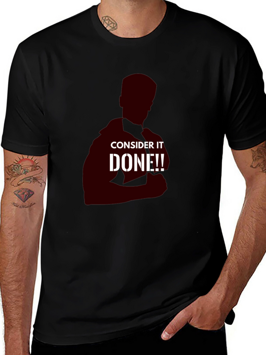 Consider It Done Graphic Tee - Confident Style