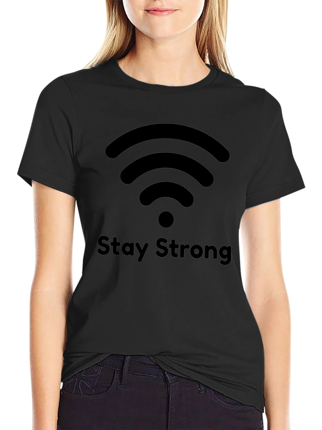 Stay Strong Wifi Symbol Black T-Shirt