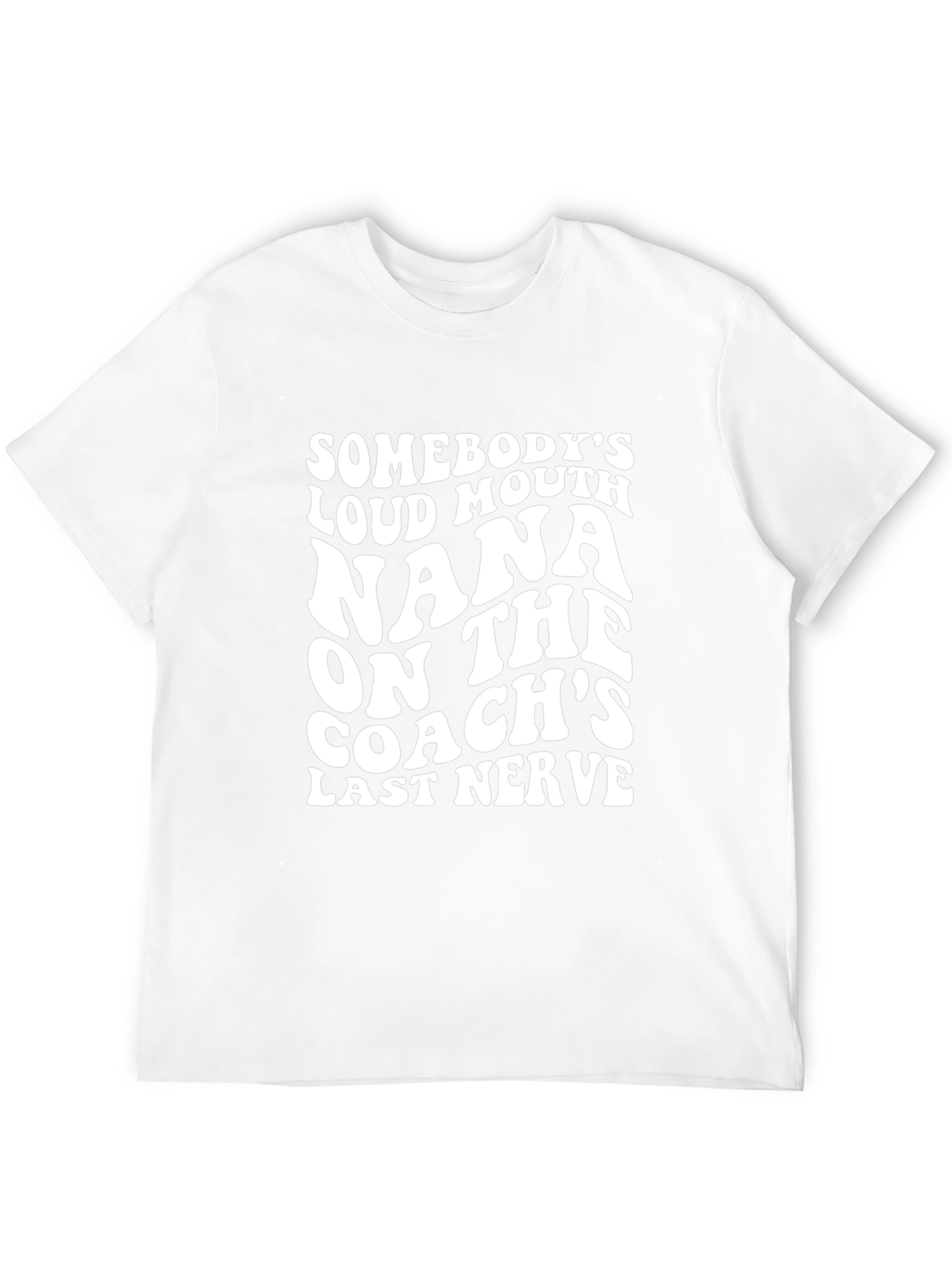 Funny Nana Coach T-Shirt Loud Mouth Mom Tee