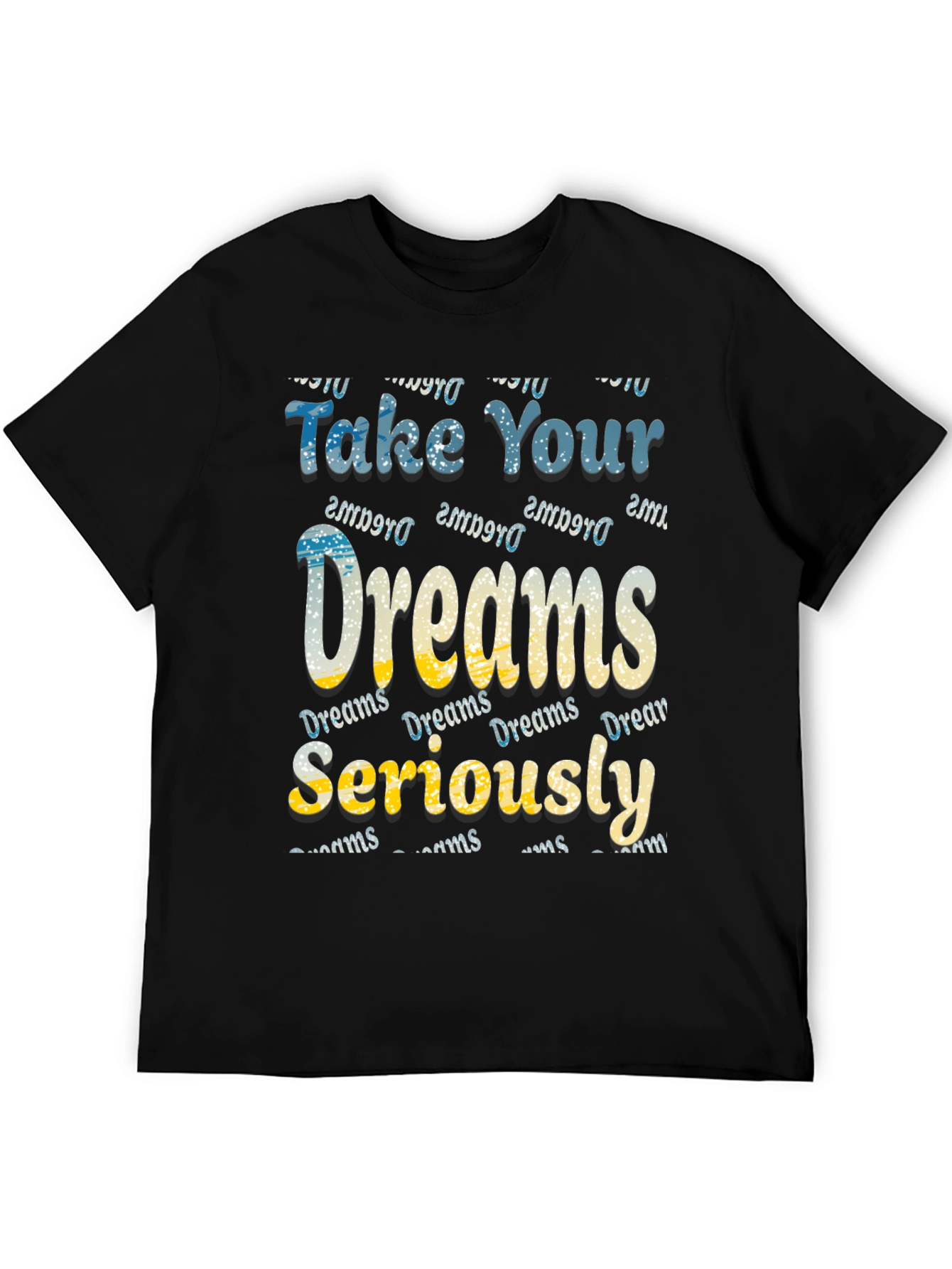 Dreams Motivational Graphic Tee