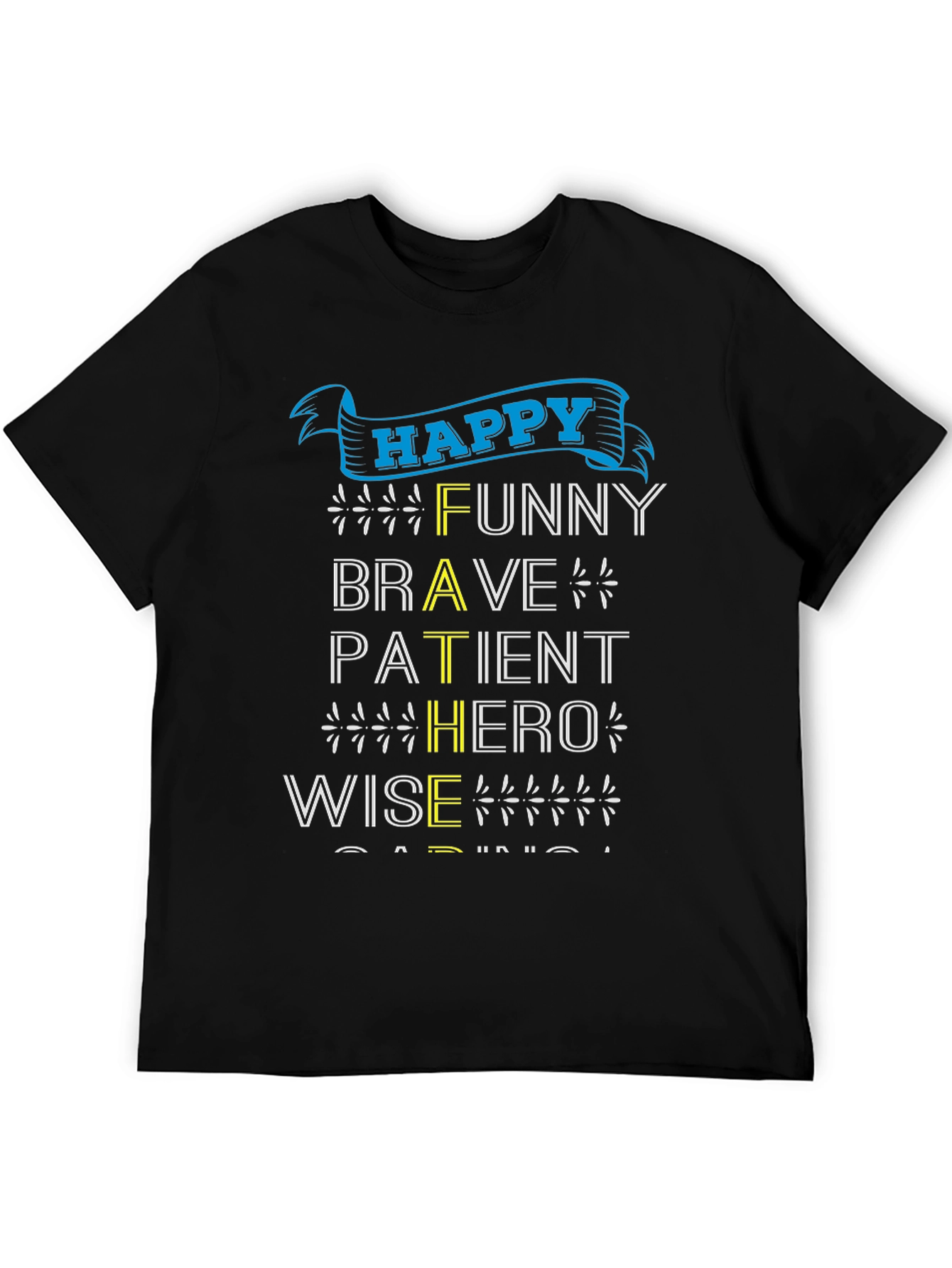 Happy Fathers Day Graphic T-Shirt