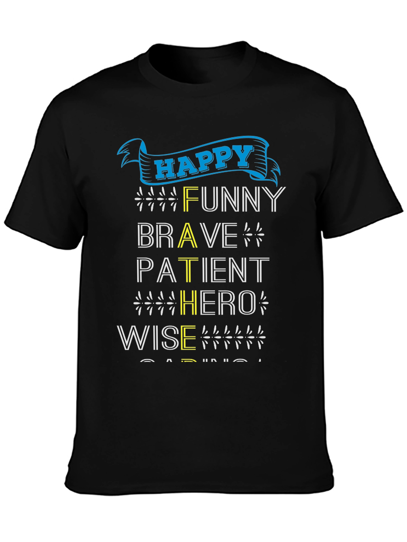 Happy Fathers Day Graphic T-Shirt