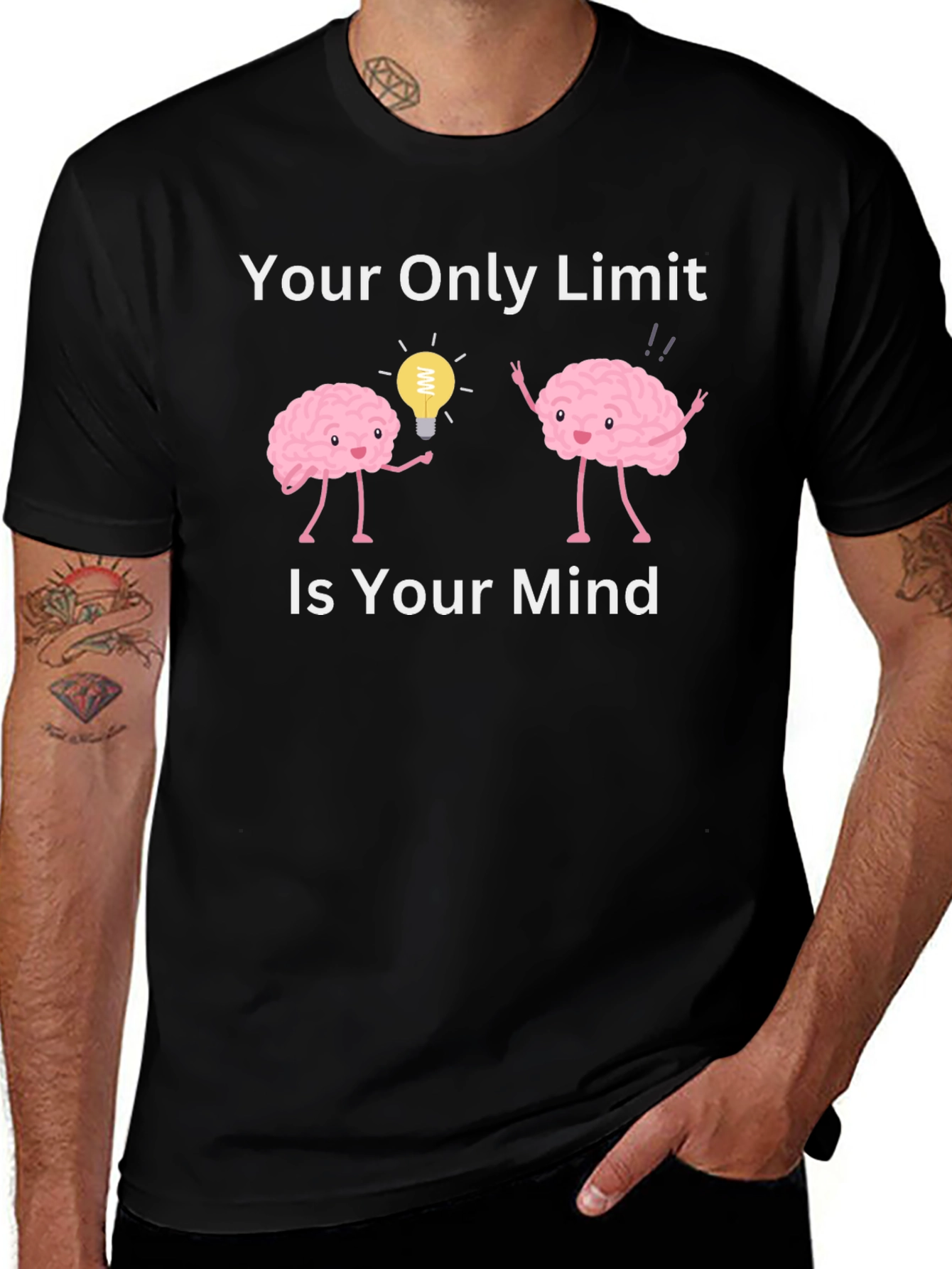 Your Only Limit Is Your Mind T-Shirt