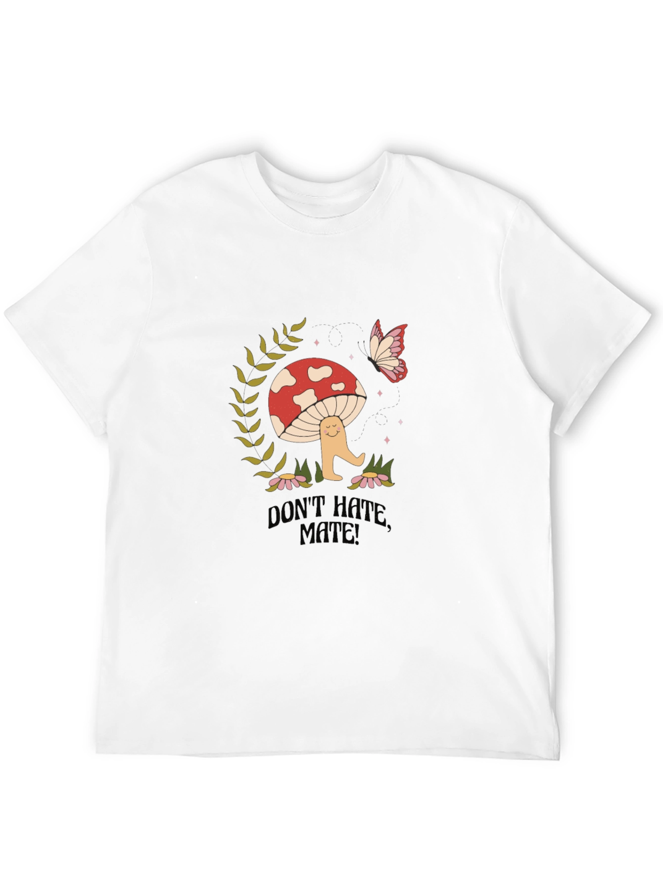 Dont Hate Mate! Graphic Tee