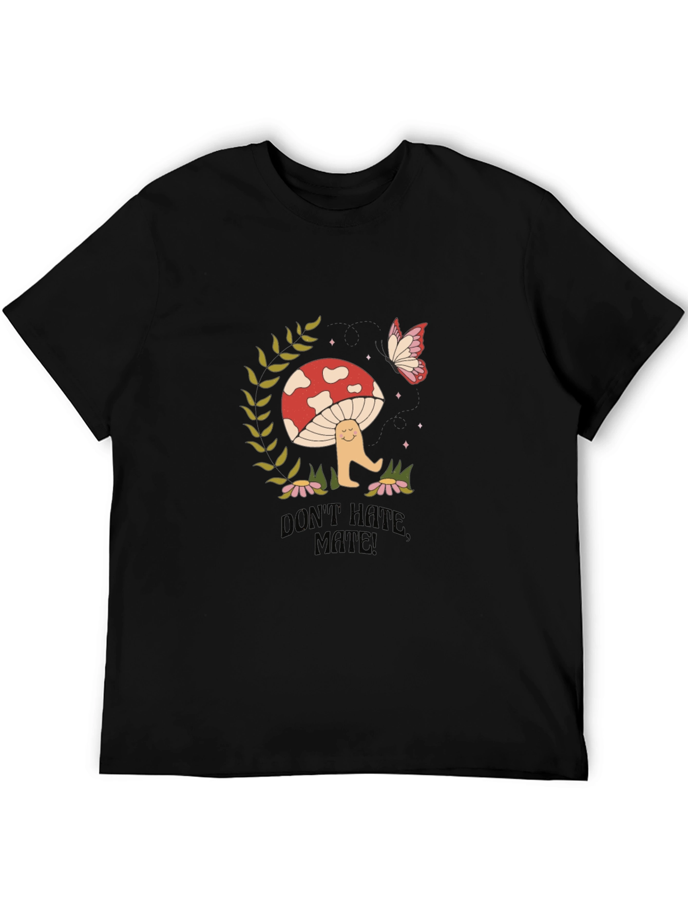Dont Hate Mate! Graphic Tee