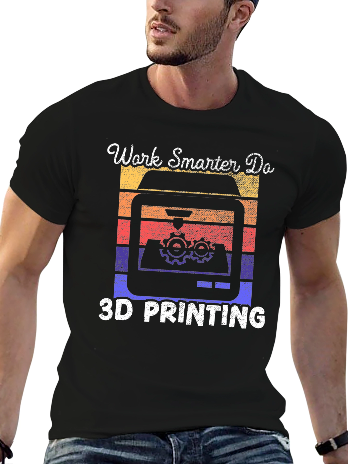 Work Smarter 3D Printing T-Shirt
