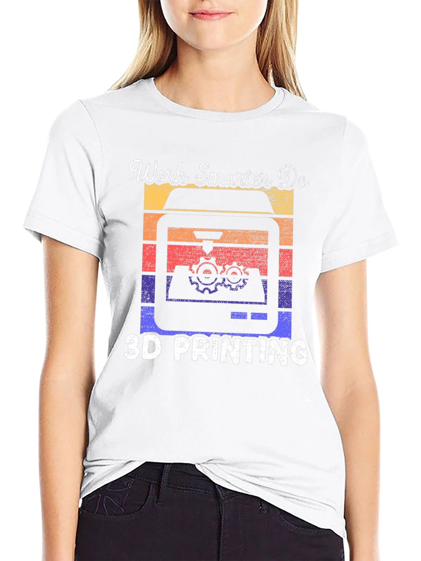 Work Smarter 3D Printing T-Shirt