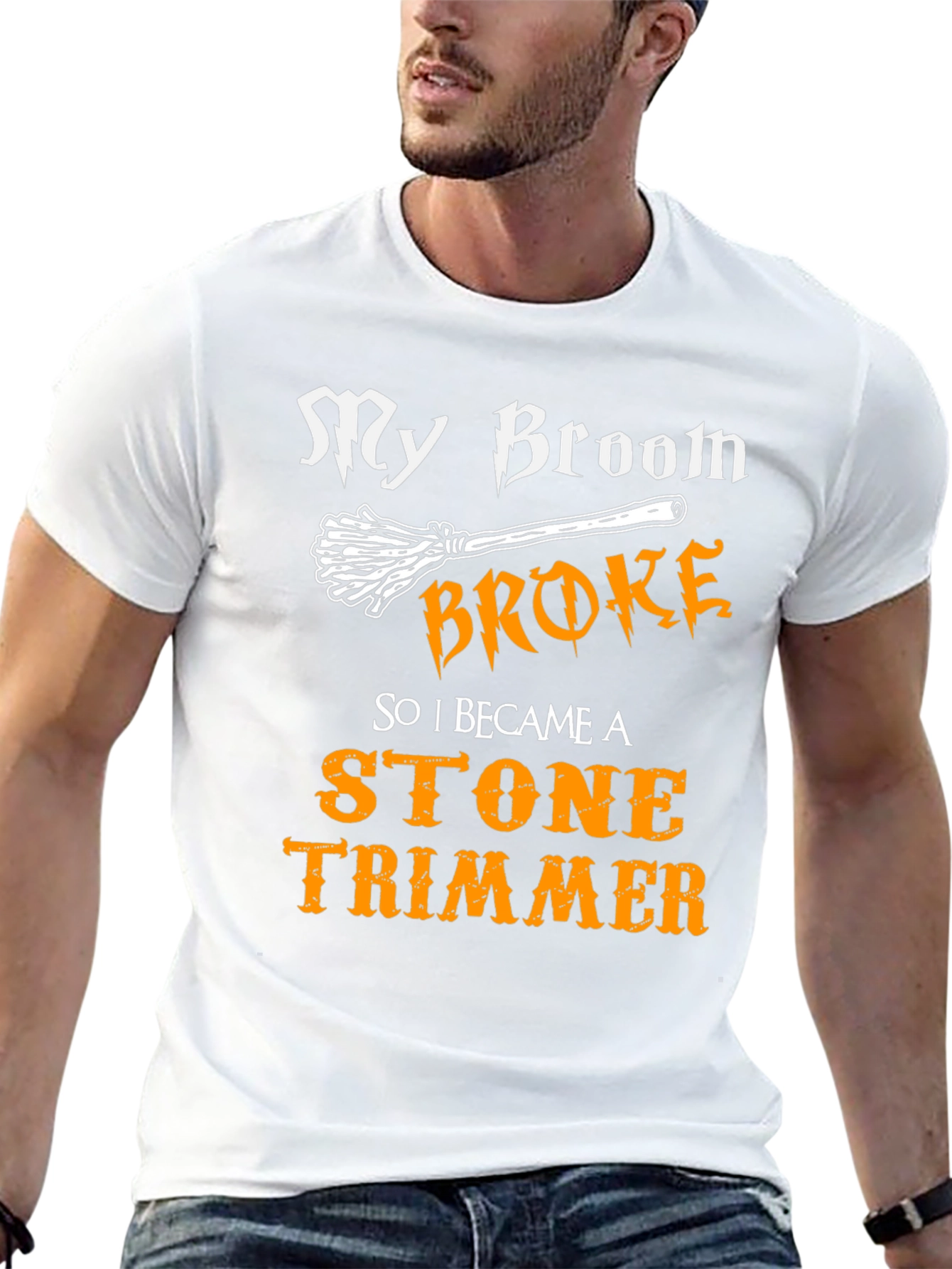 My Broom Broke Stone Trimmer Graphic T-Shirt