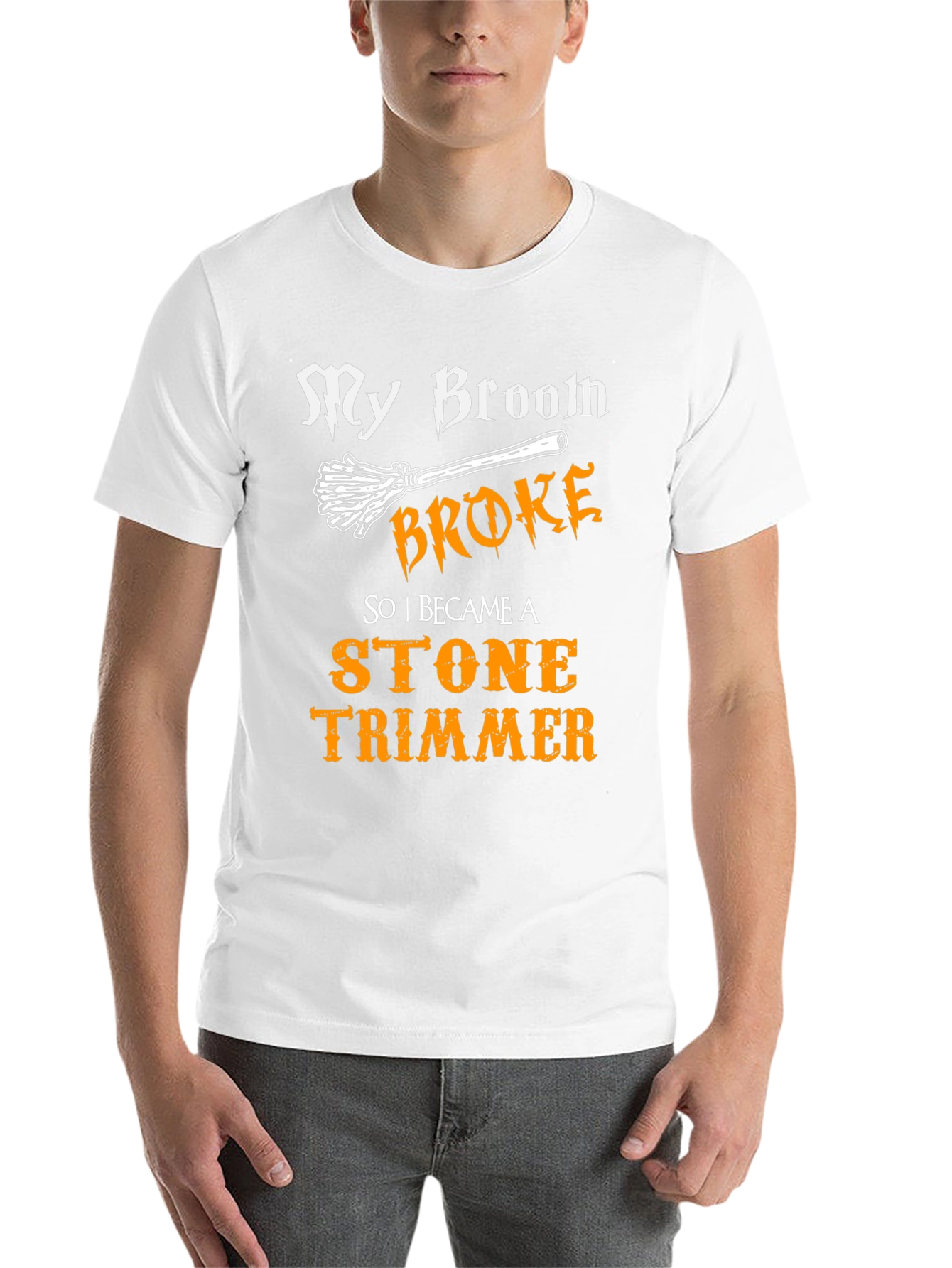 My Broom Broke Stone Trimmer Graphic T-Shirt