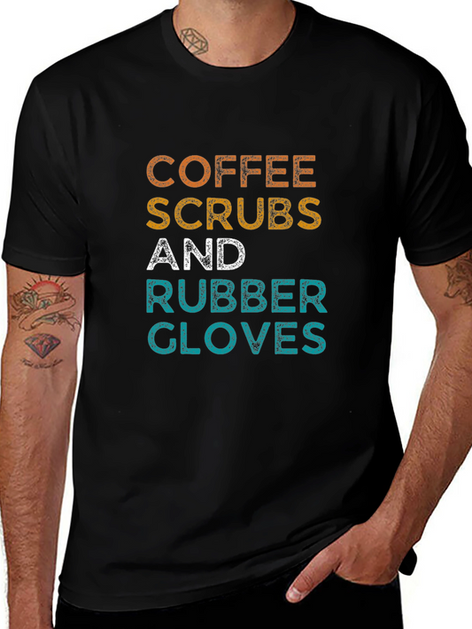 Coffee Scrubs and Rubber Gloves Graphic Tee