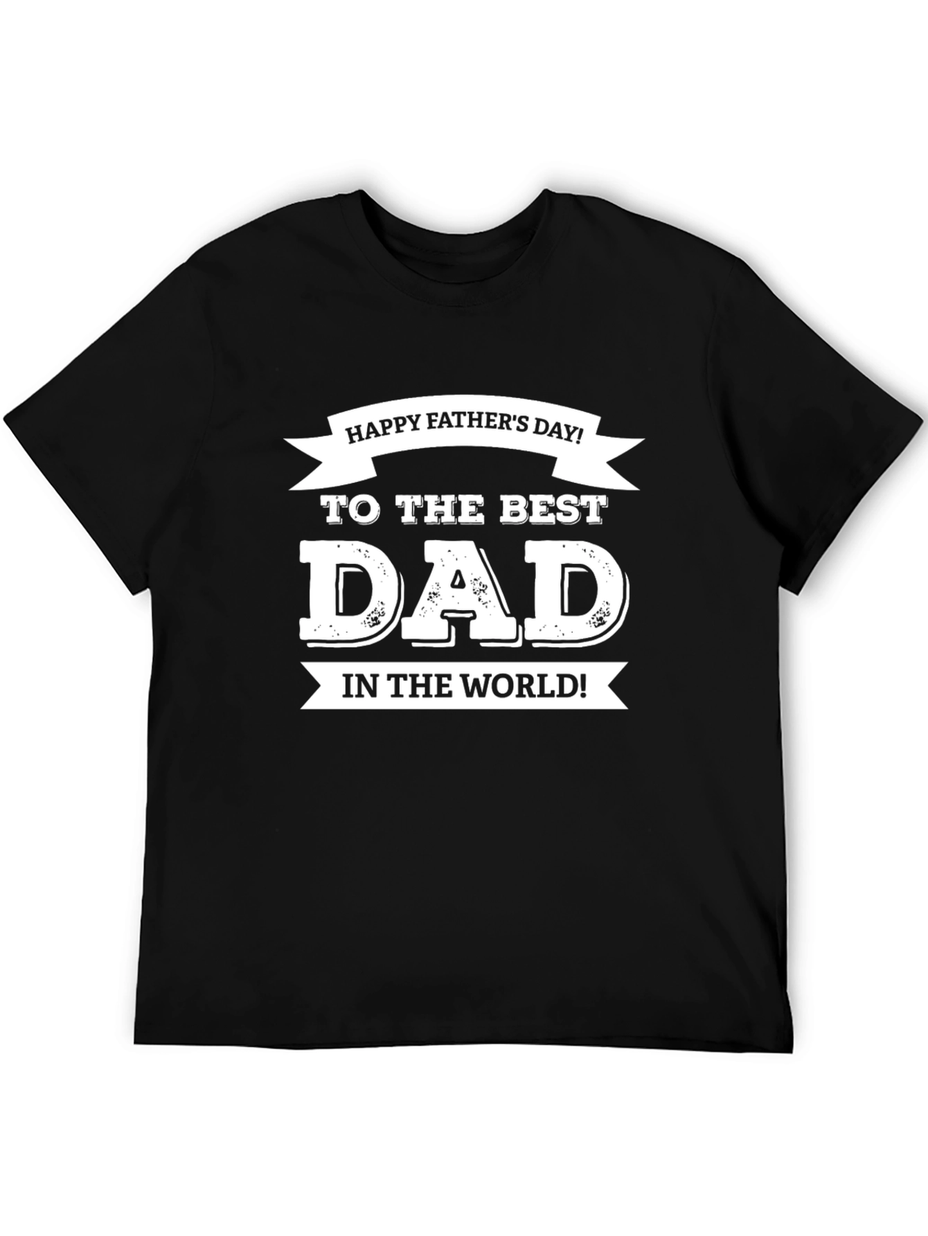 Happy Fathers Day Best Dad T-Shirt