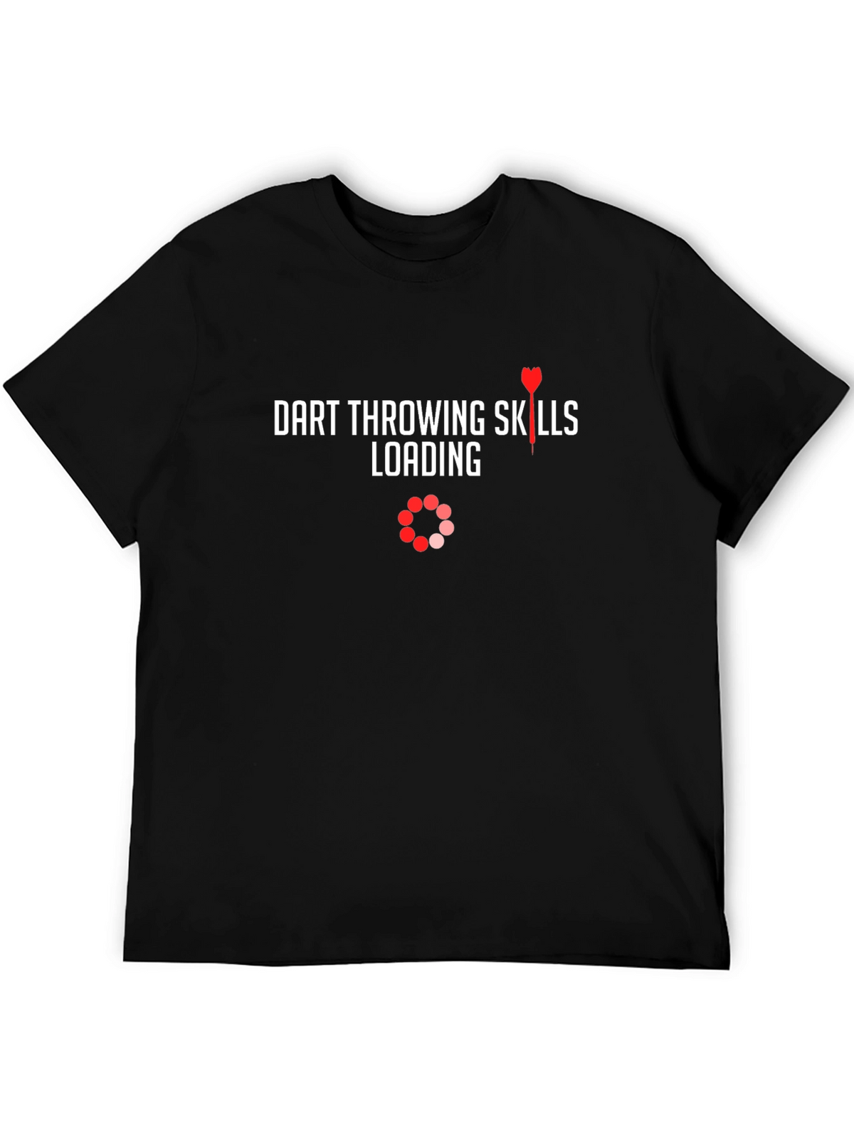 Dart Throwing Skills Loading T-Shirt - Black