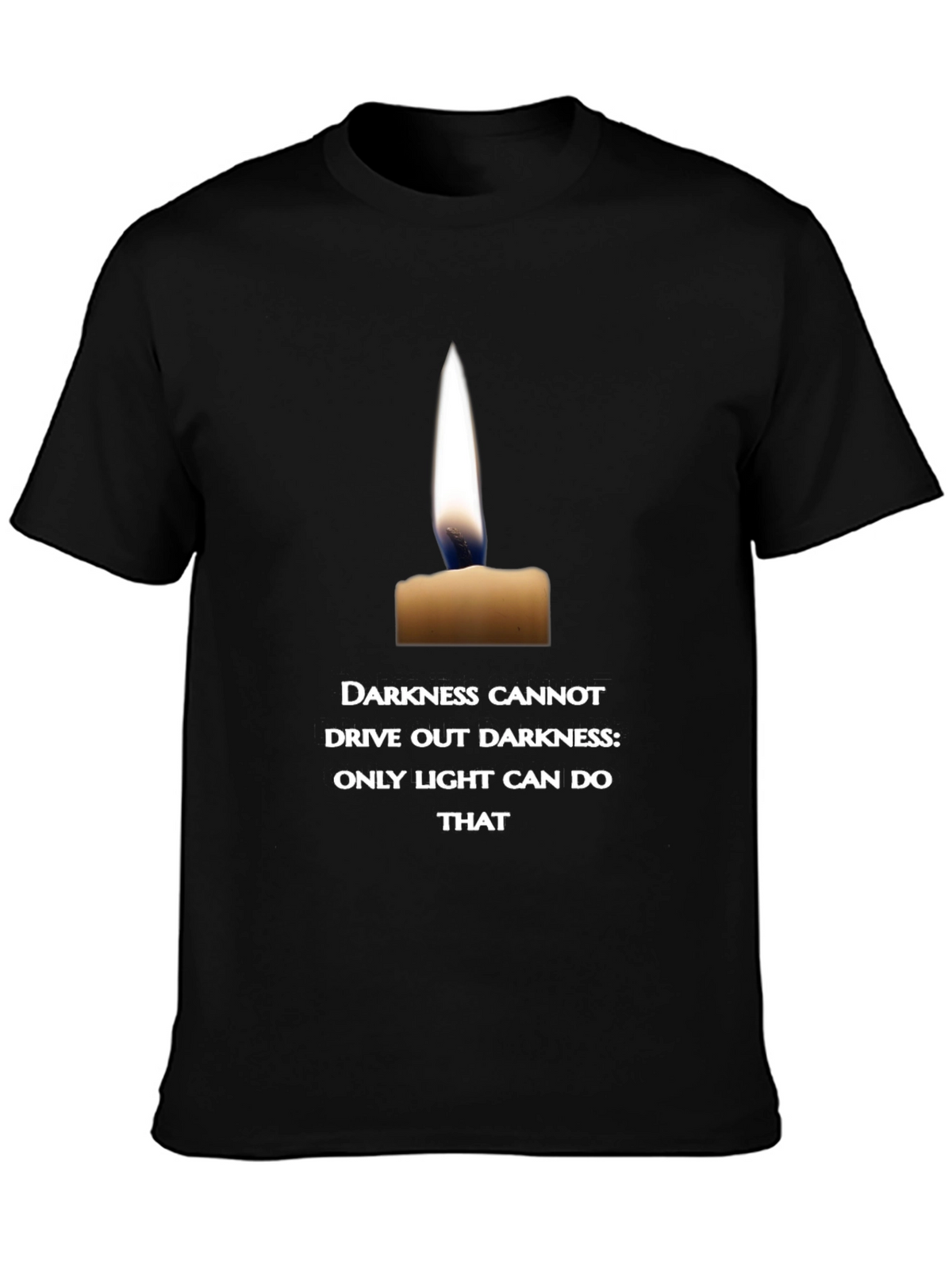Candlelight Quote T-Shirt - Inspire with Light