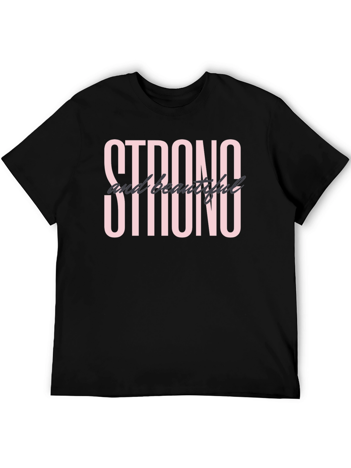 Strong and Beautiful Graphic Tee - Black