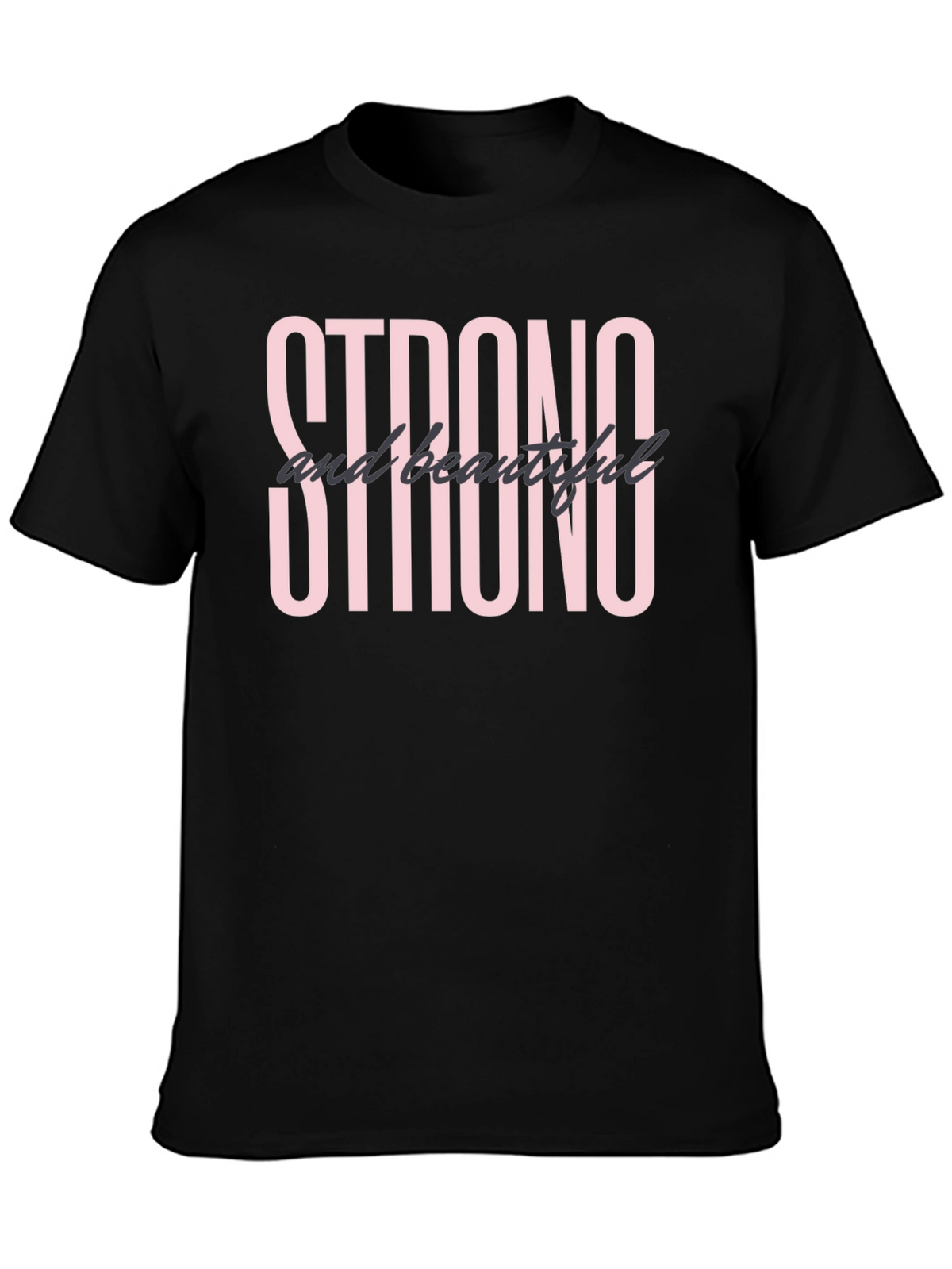 Strong and Beautiful Graphic Tee - Black