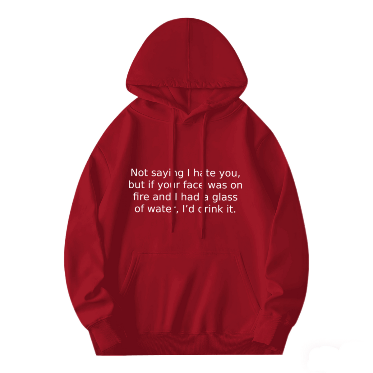 Sarcastic Rude Quote Red Hoodie, Men Funny Statement Cozy Street Top