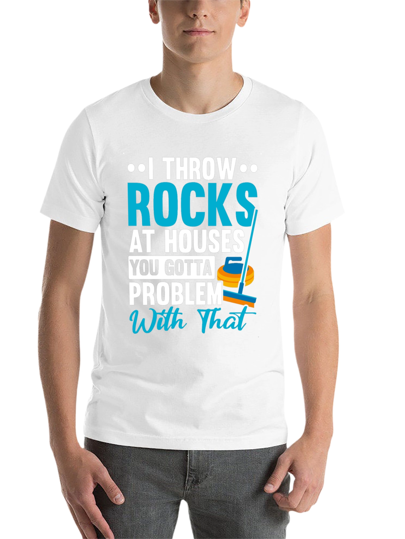 I Throw Rocks at Houses T-Shirt