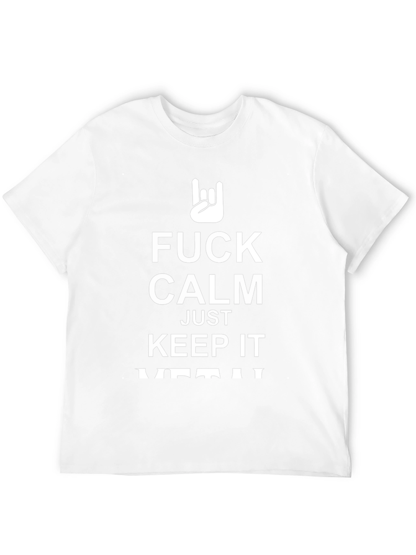 Fuck Calm Keep It Metal Black T-Shirt
