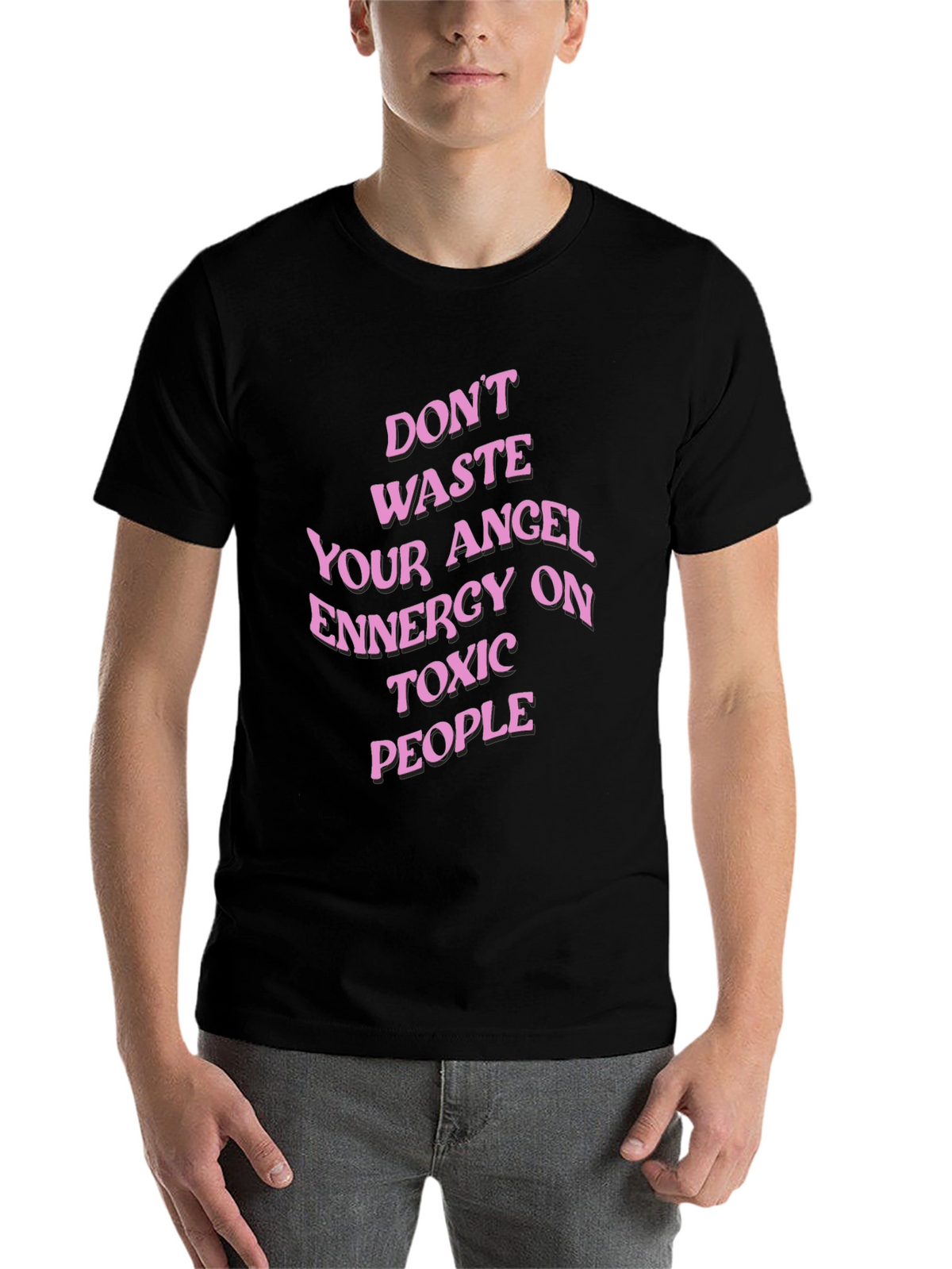 Dont Waste Your Angel Energy T-Shirt