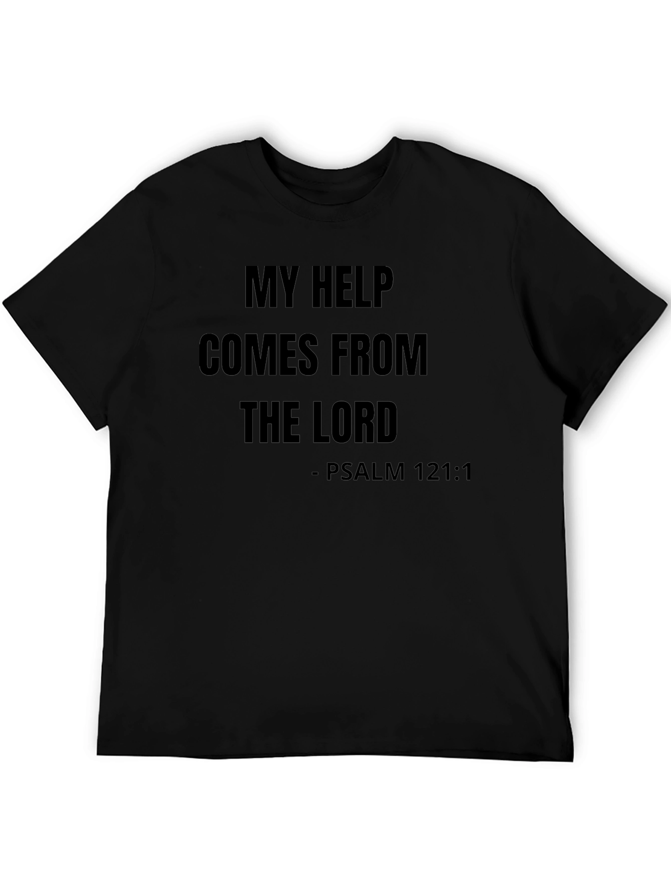 My Help Comes From The Lord T-Shirt