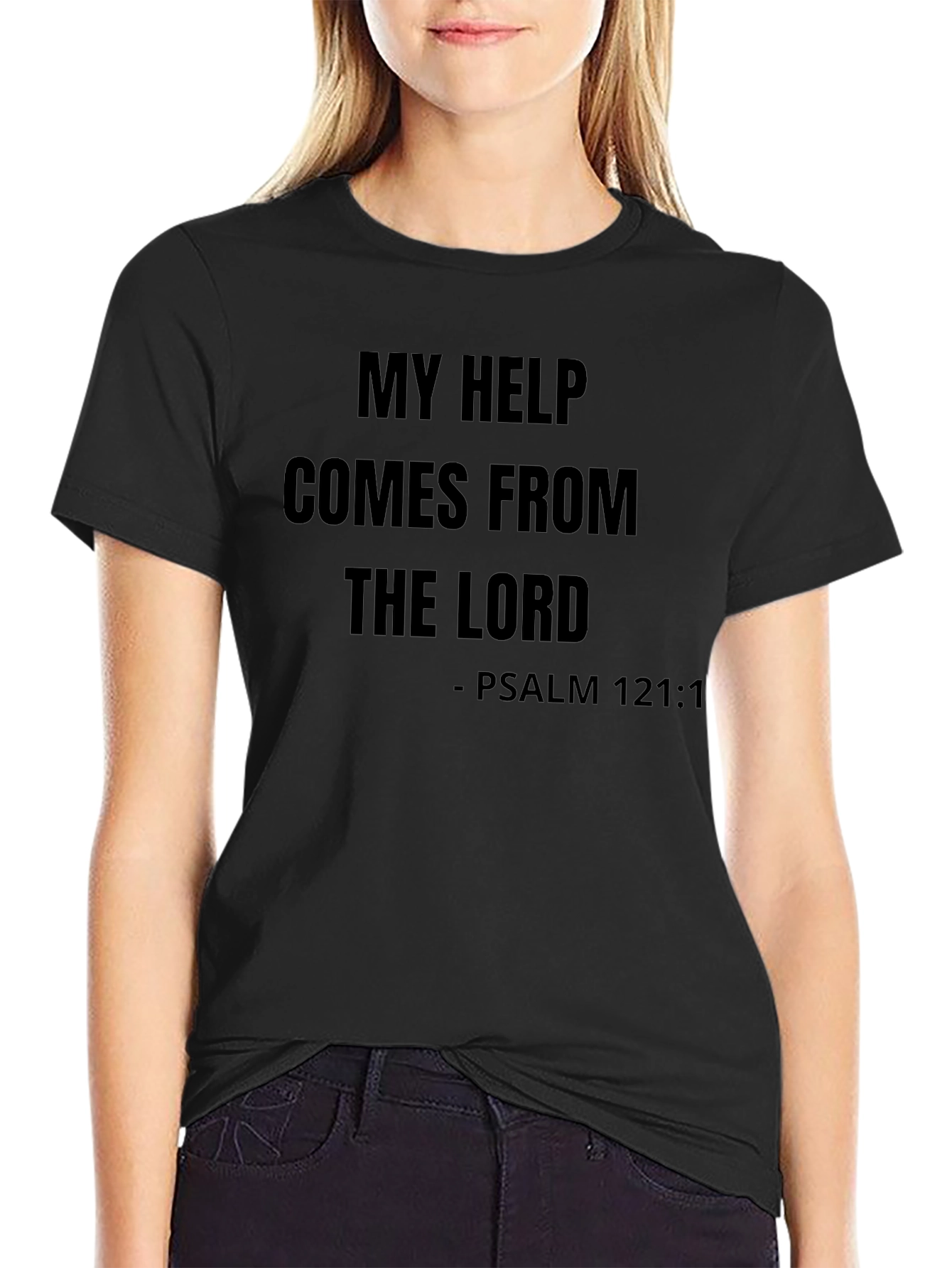 My Help Comes From The Lord T-Shirt