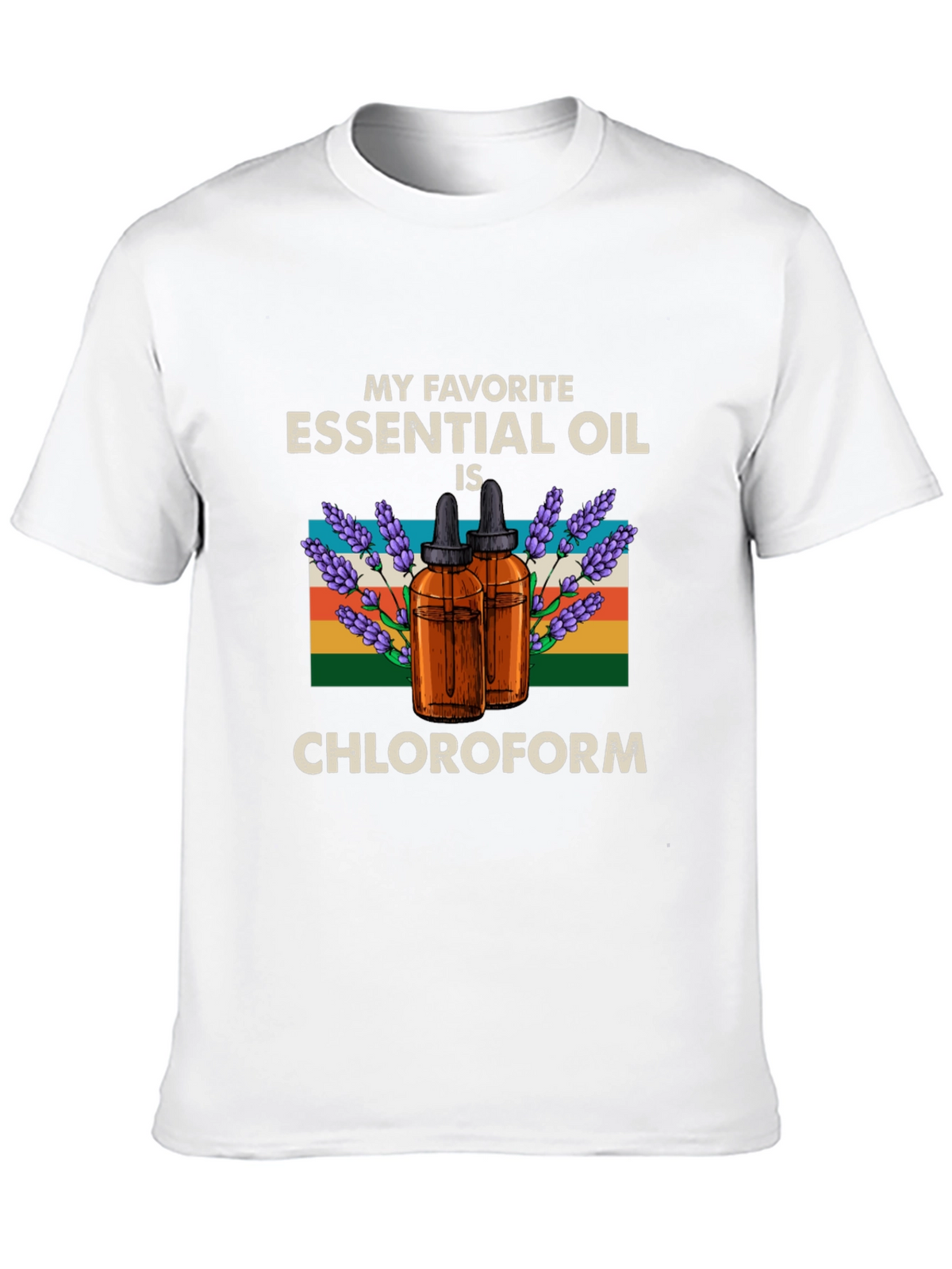 Chloroform Essential Oil Humor T-Shirt