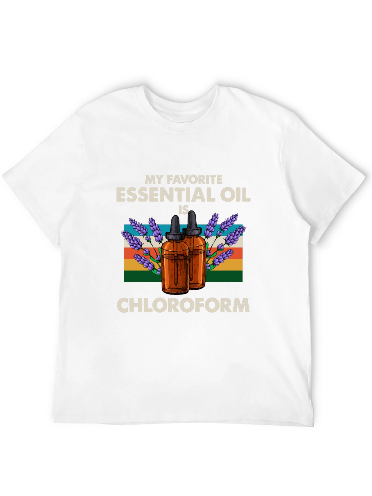 Chloroform Essential Oil Humor T-Shirt