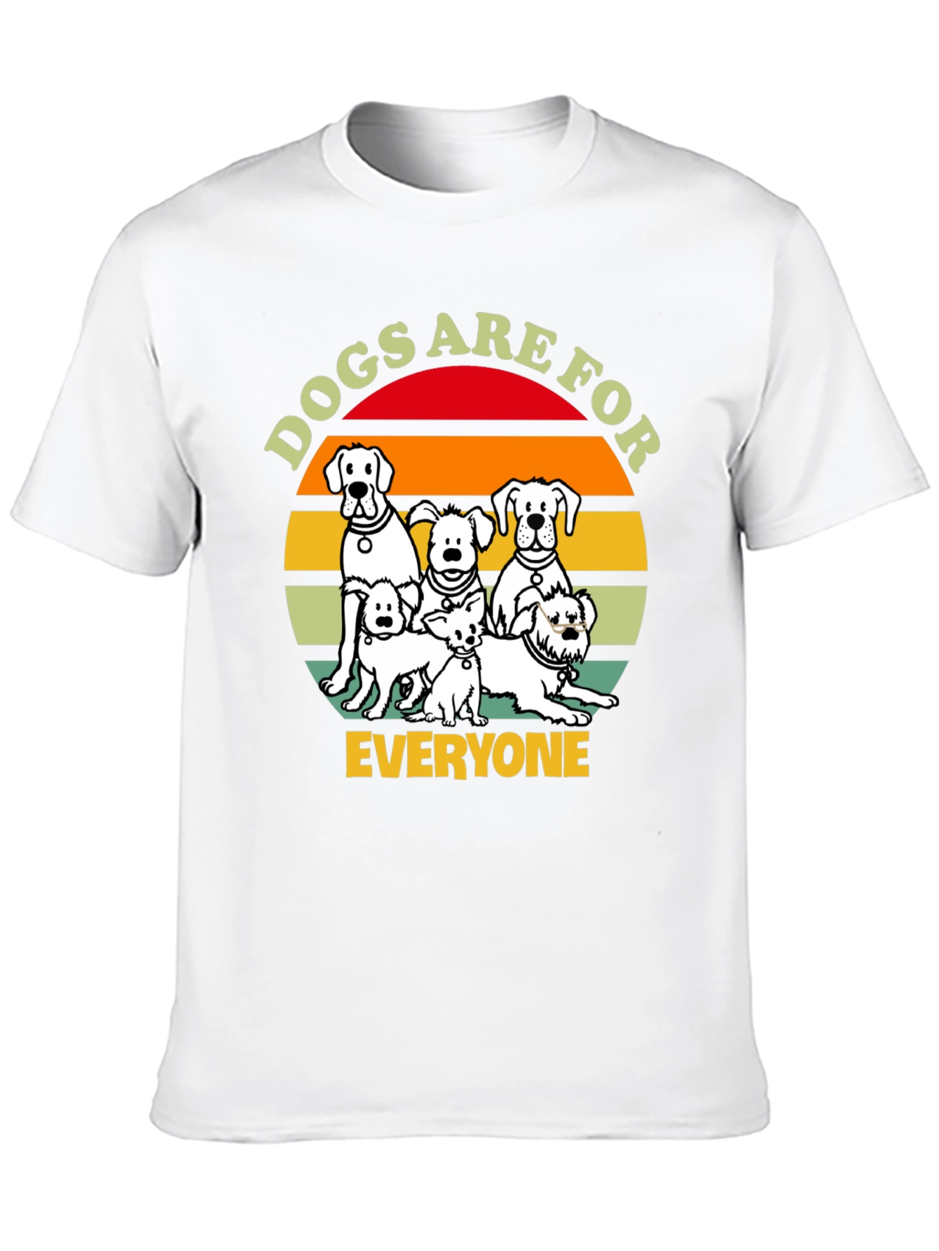 Dogs Are For Everyone T-Shirt