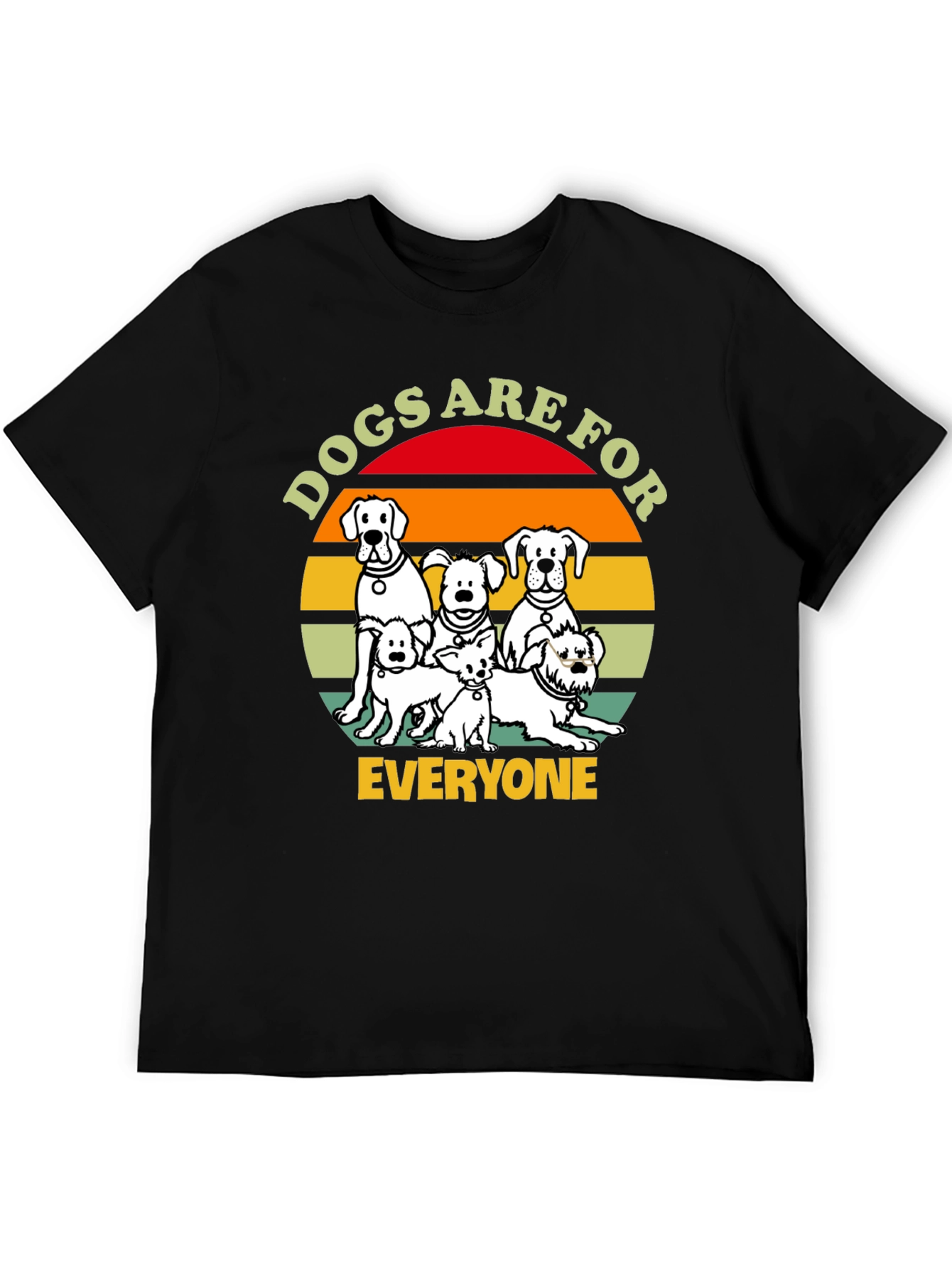 Dogs Are For Everyone T-Shirt