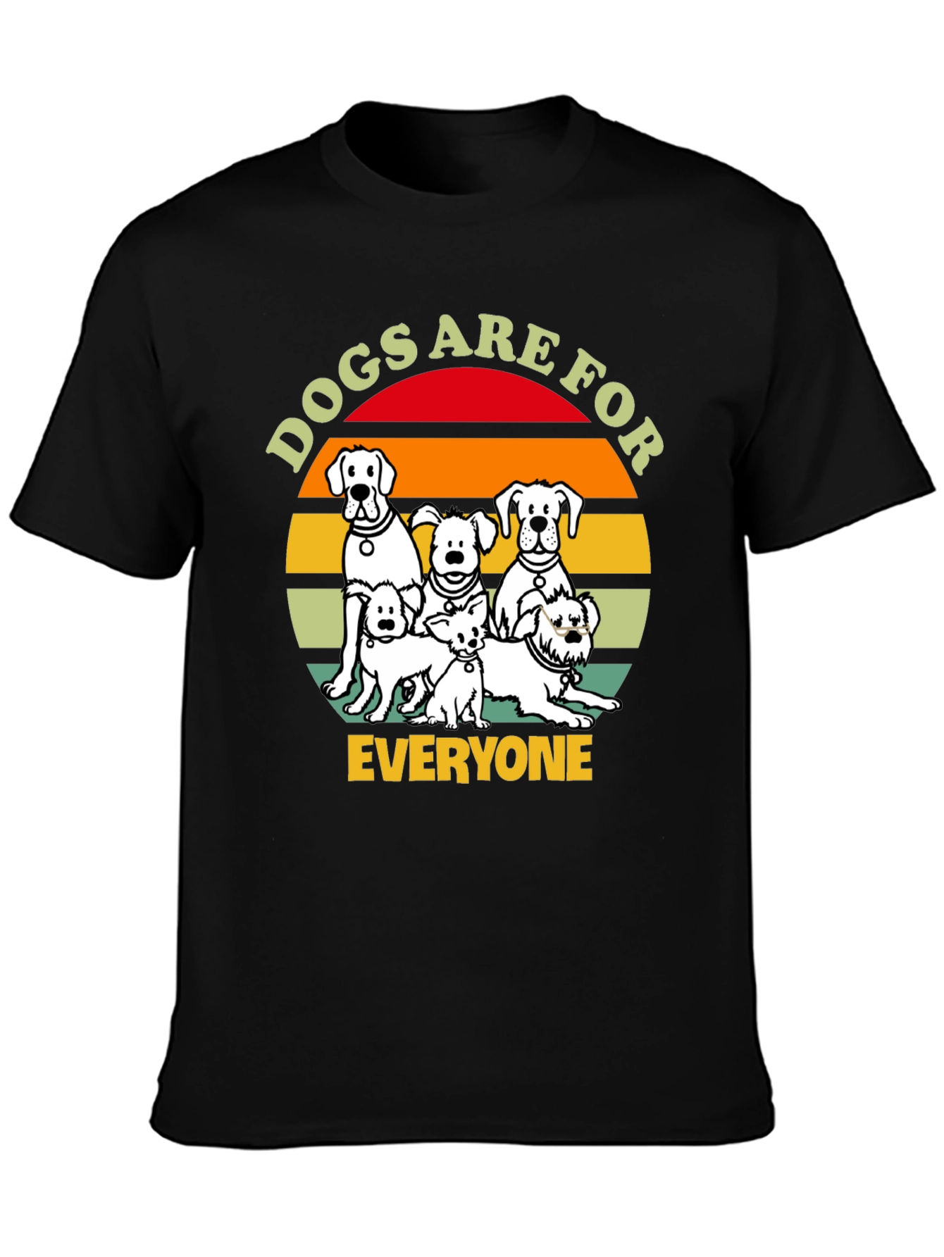 Dogs Are For Everyone T-Shirt