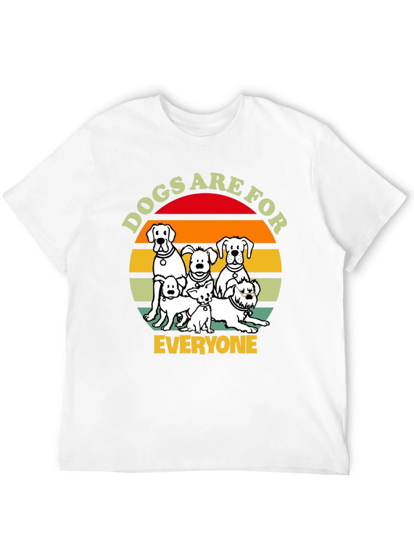 Dogs Are For Everyone T-Shirt