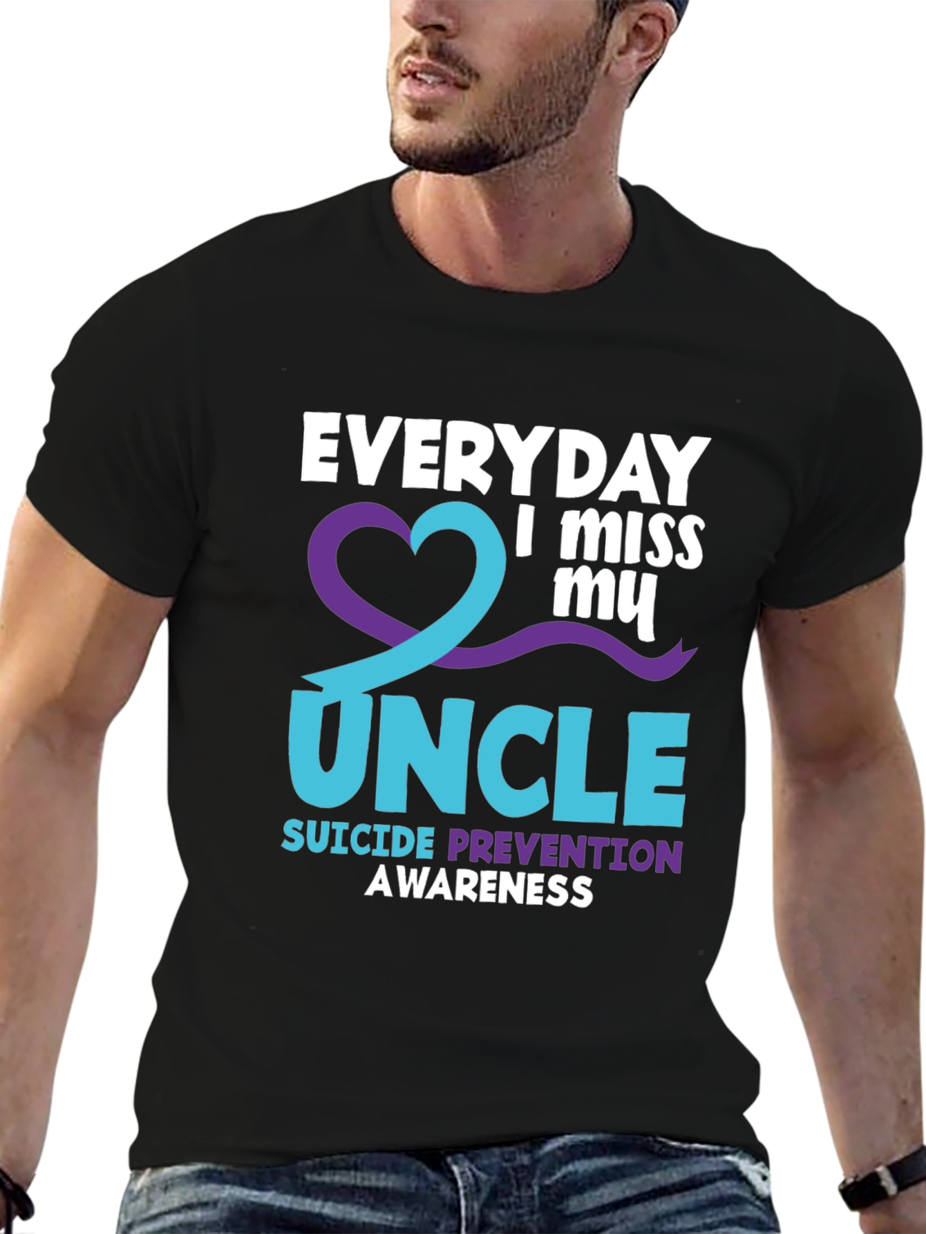 Everyday I Miss My Uncle Suicide Prevention Awareness T-Shirt