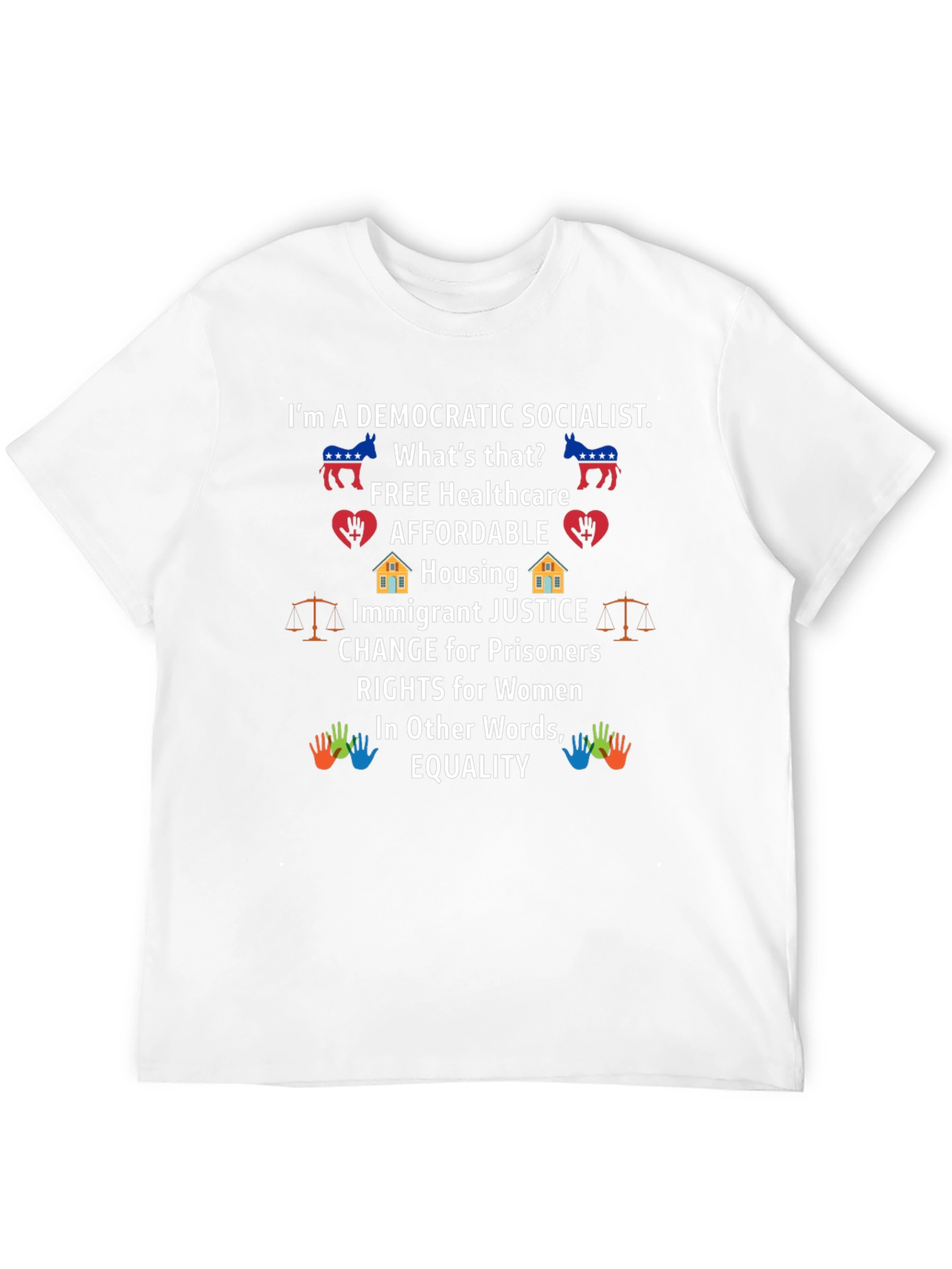 Democratic Socialist T-Shirt Equality and Justice